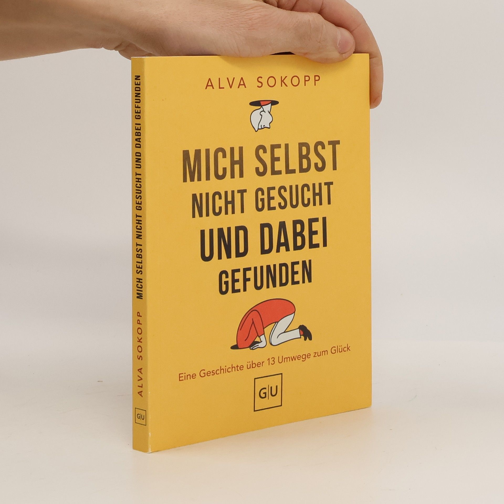 Alva Sokopp Mich selbst nicht gesucht und dabei gefunden