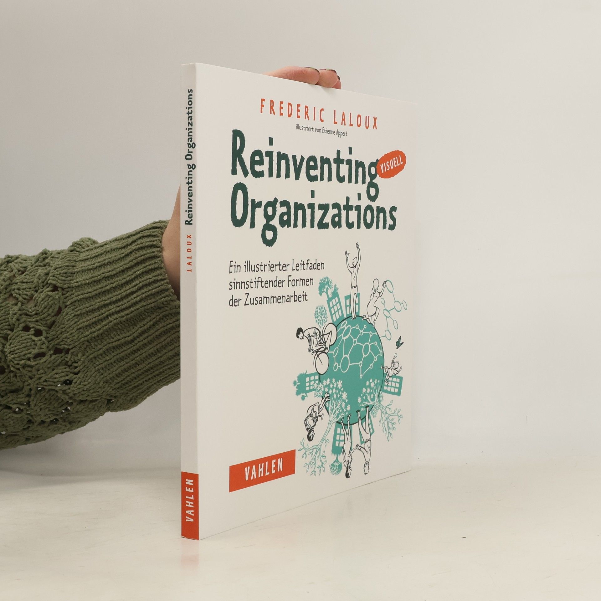 Frederic Laloux Reinventing organizations visuell