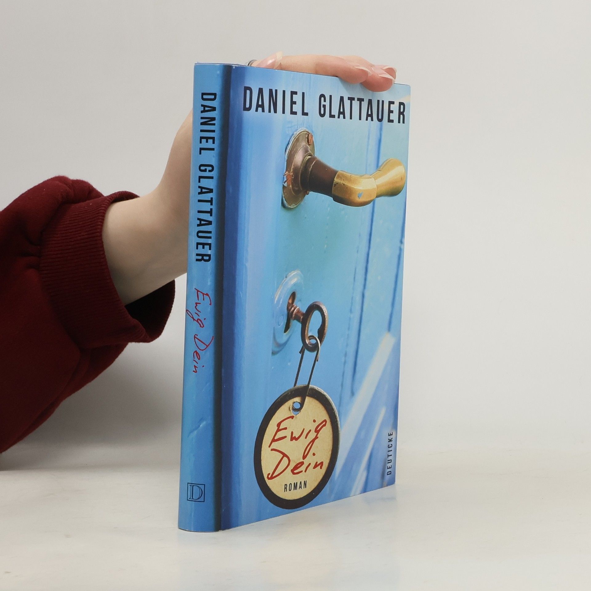 Daniel Glattauer Ewig Dein