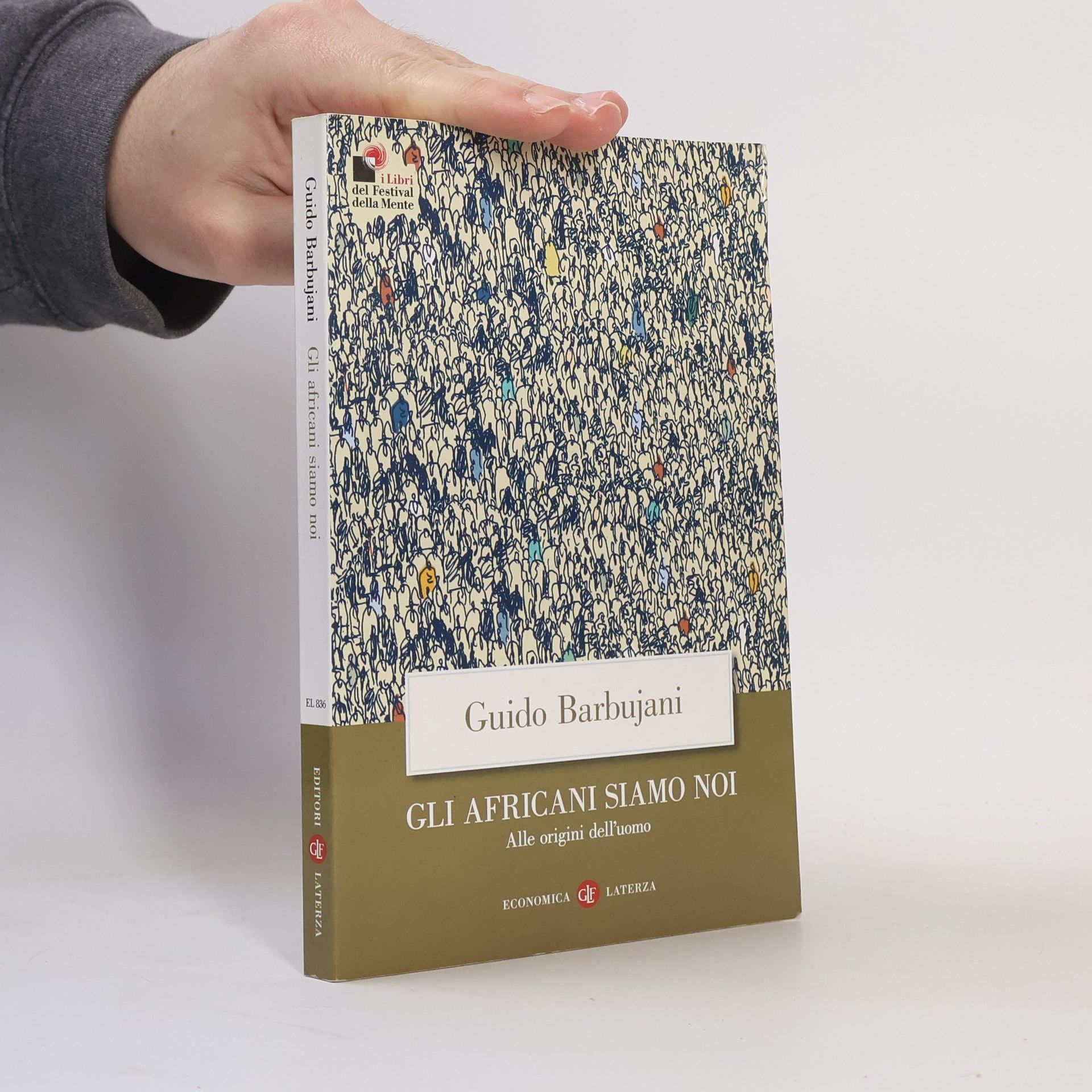 Guido Barbujani Gli africani siamo noi. Alle origini dell'uomo