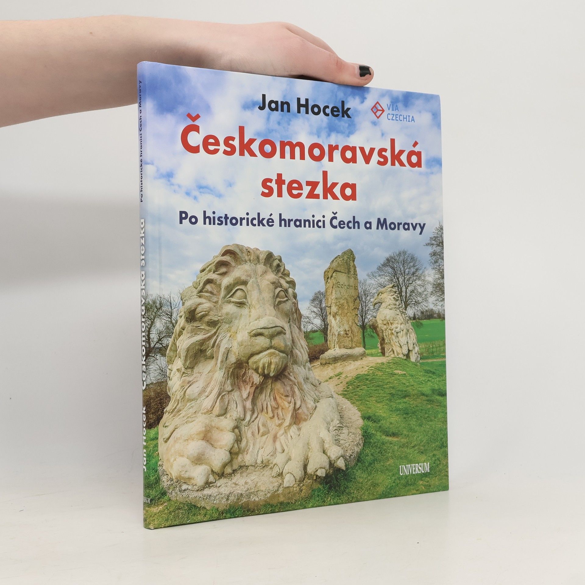 Českomoravská stezka. Po historické hranici Čech a Moravy