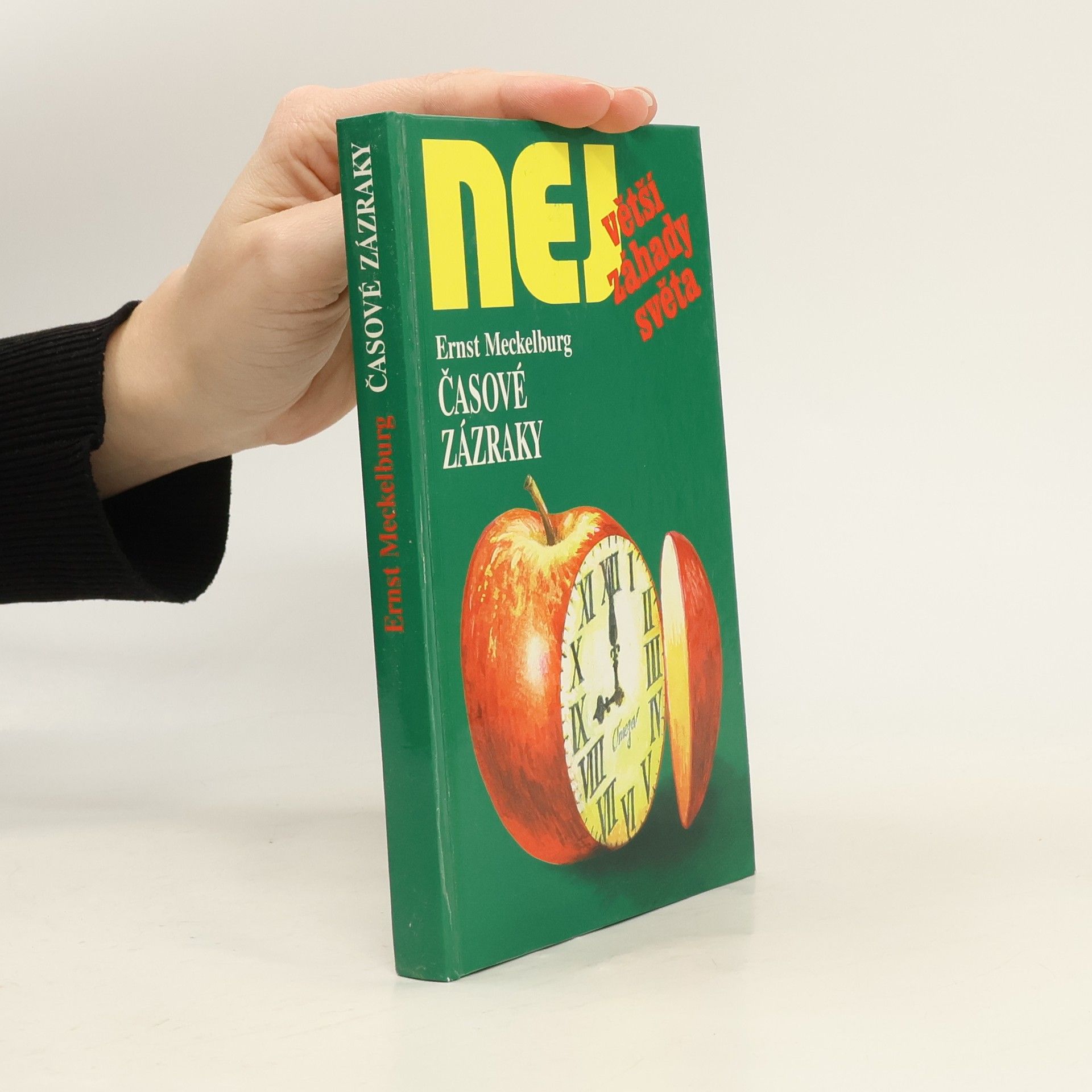 Ernst Meckelburg Největší záhady světa. Časové záhady