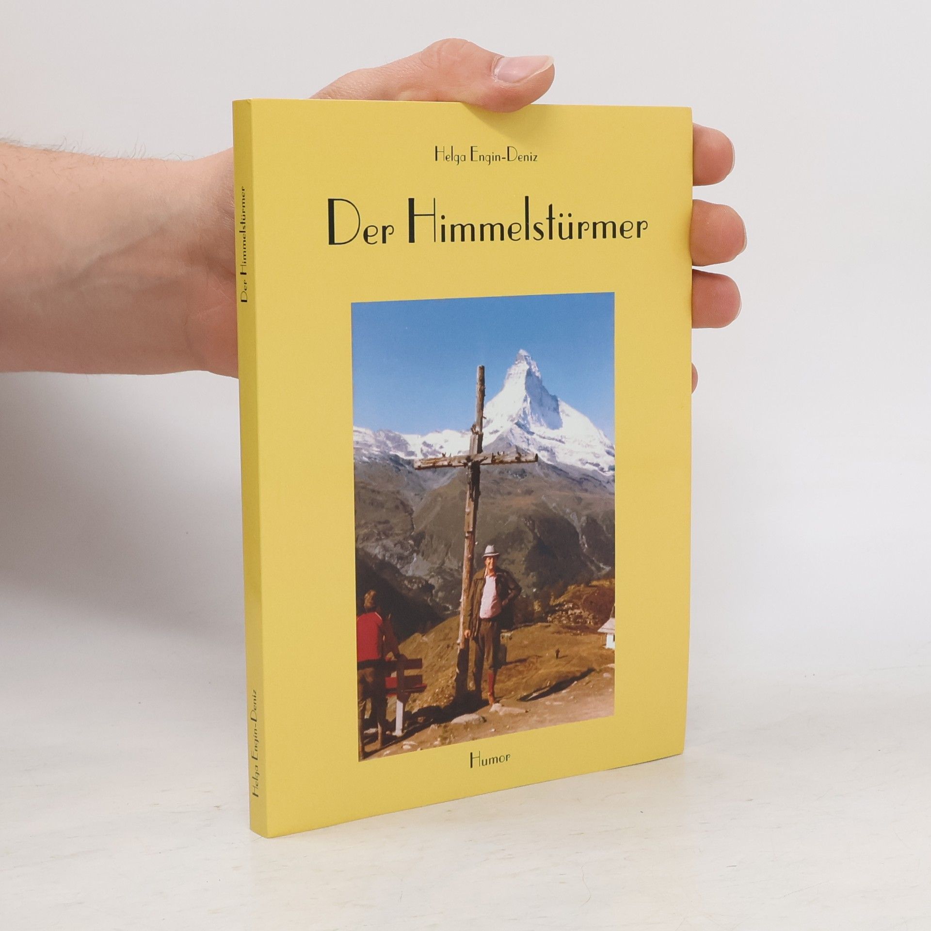 Helga Engin-Deniz Der Himmelstürmer