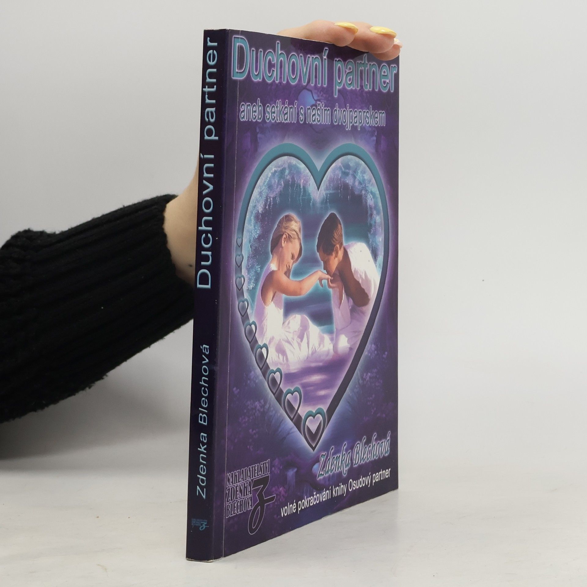 Zdenka Blechová Duchovní partner, aneb, Setkání s naším dvojpaprskem