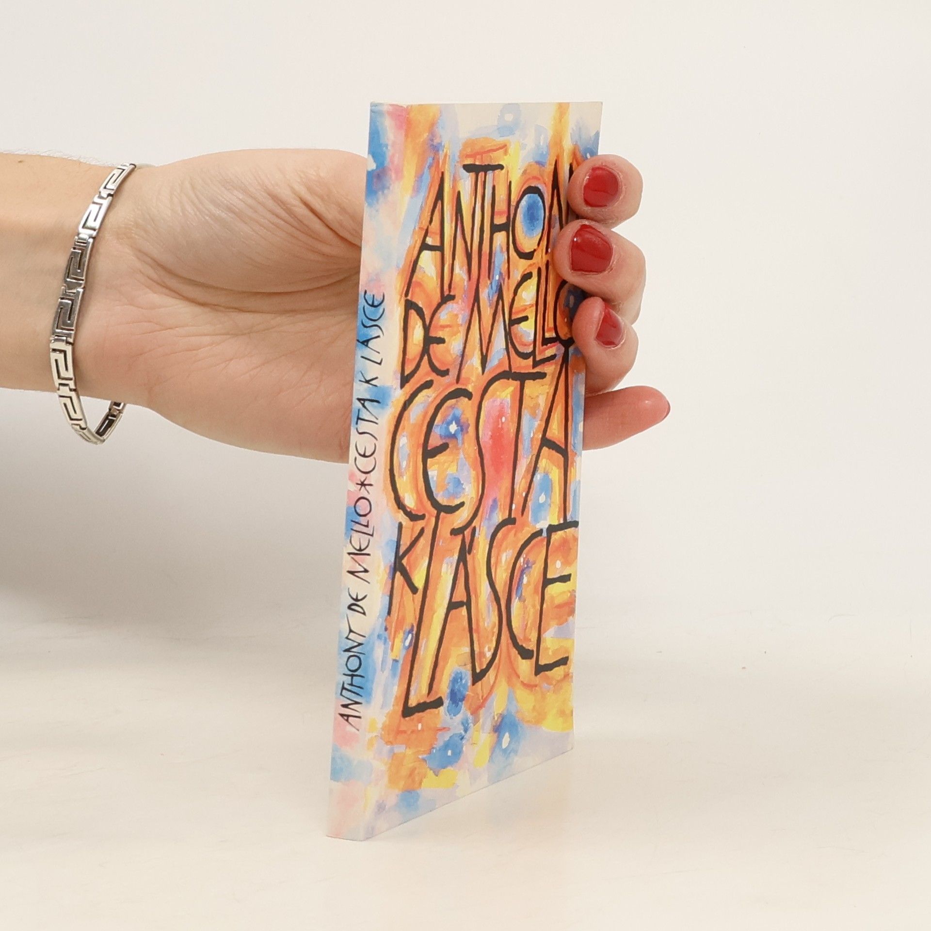 Anthony de Mello Cesta k lásce