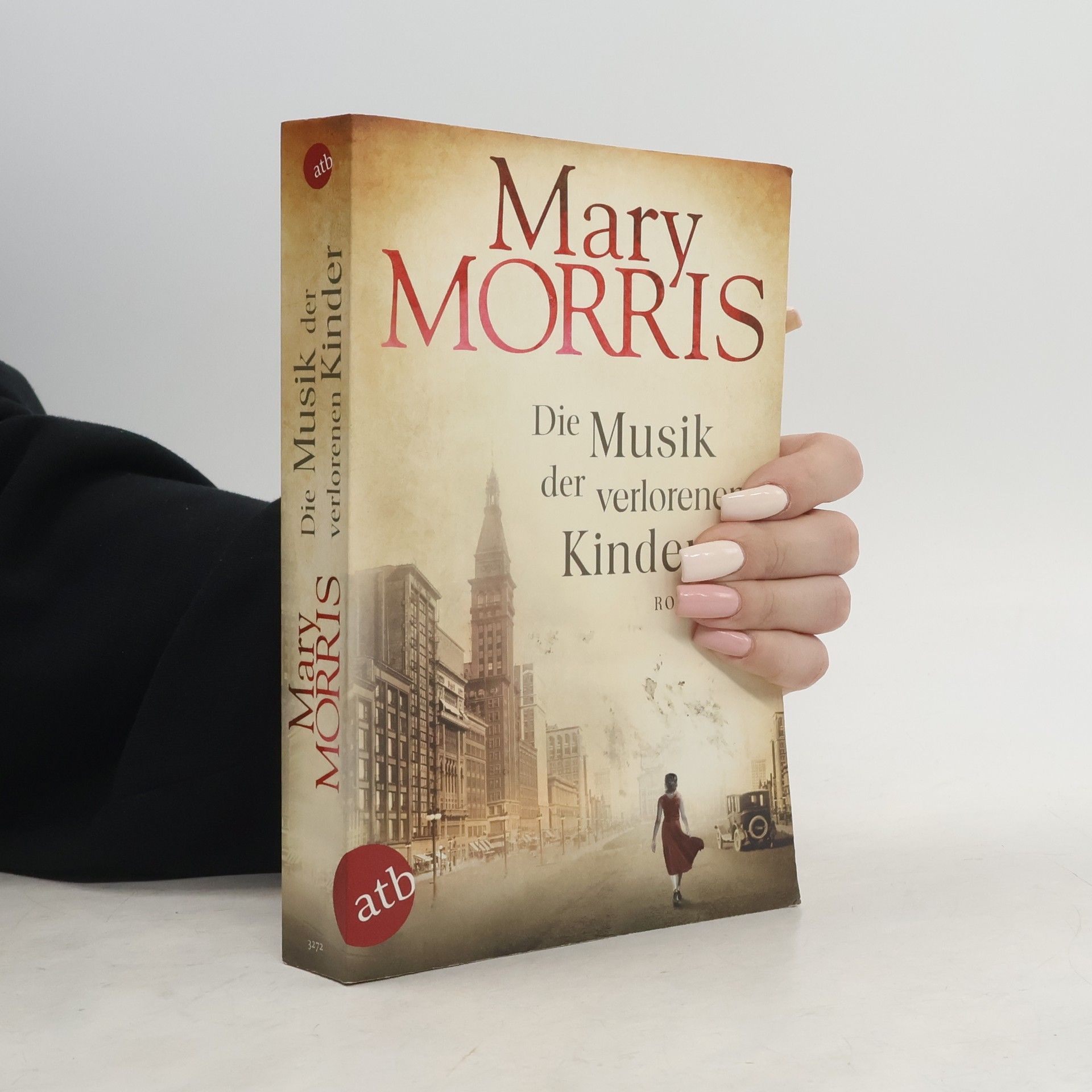 Mary Morris Die Musik der verlorenen Kinder