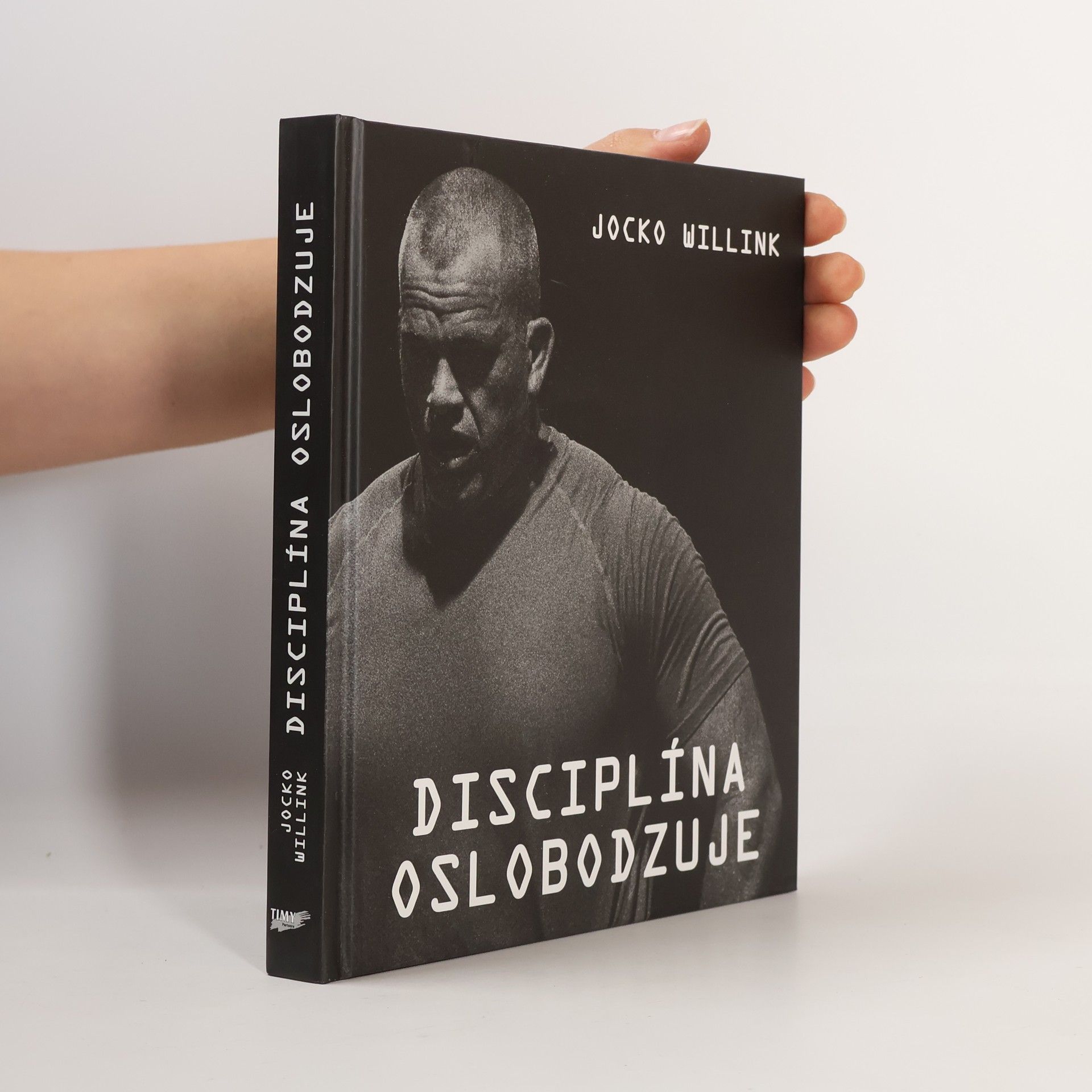 Jocko Willink Disciplína oslobodzuje
