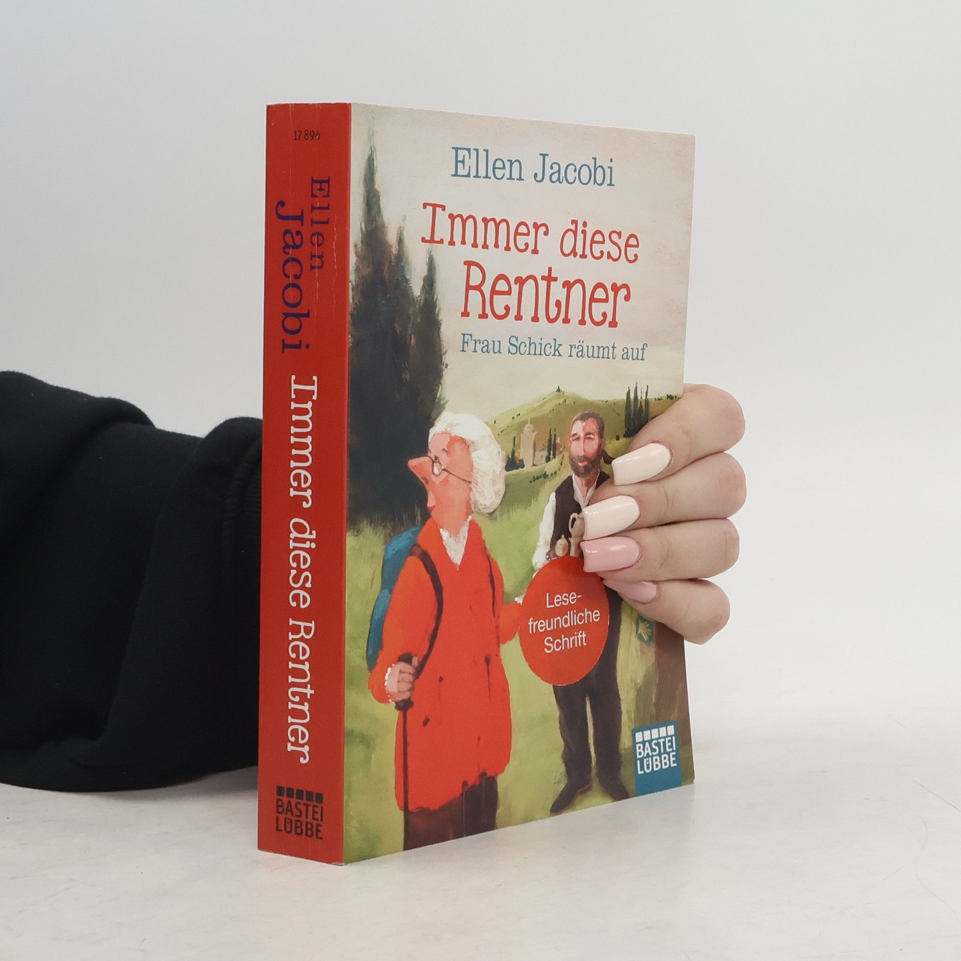 Ellen Jacobi Immer diese Rentner