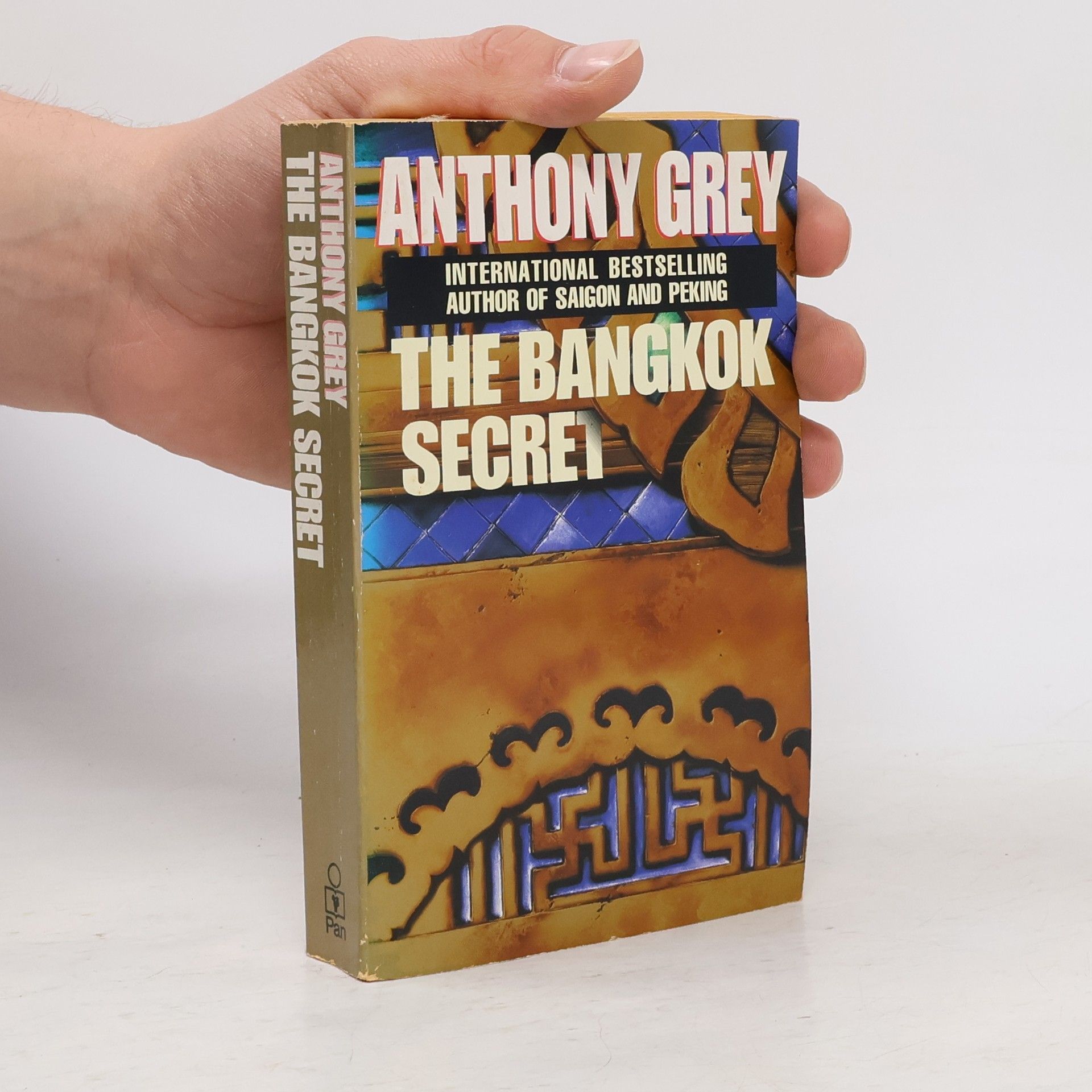 Anthony Grey The Bangkok Secret