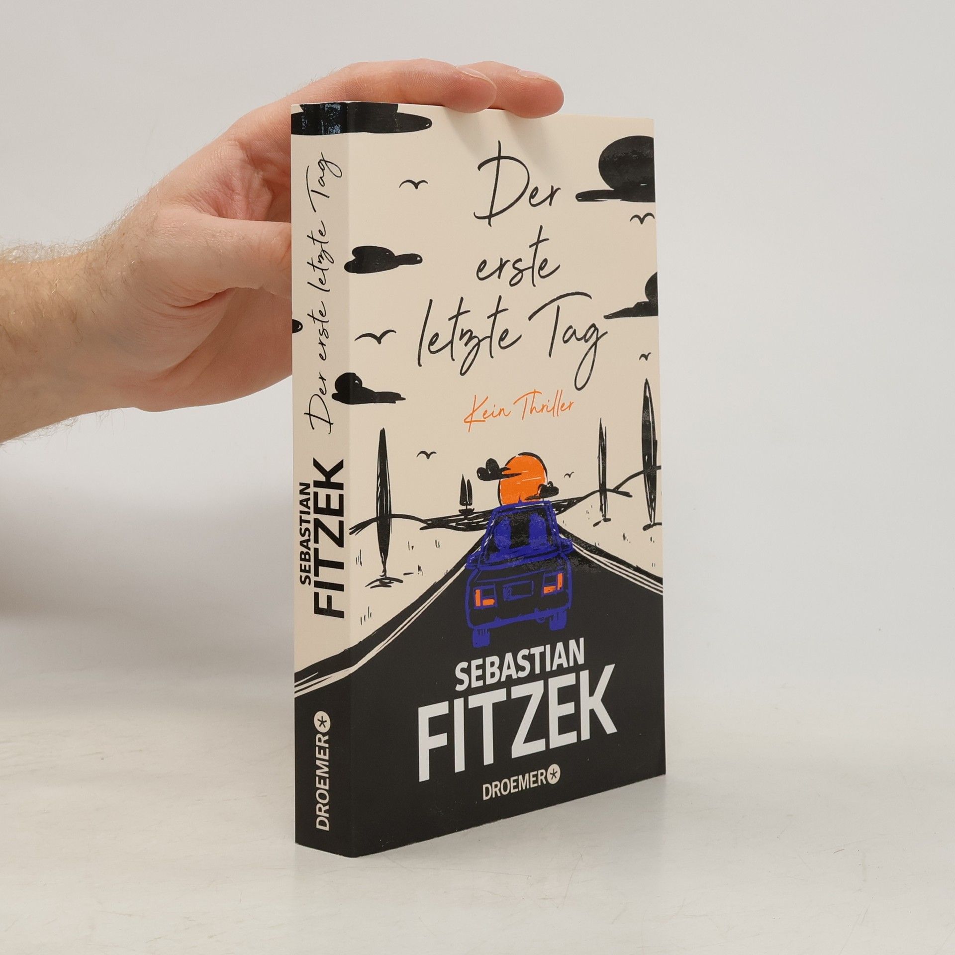 Sebastian Fitzek Der erste letzte Tag