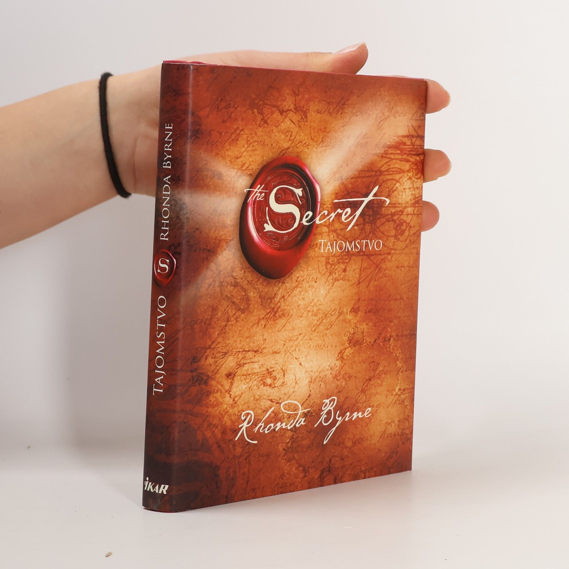 Rhonda Byrne Secret. Tajomstvo