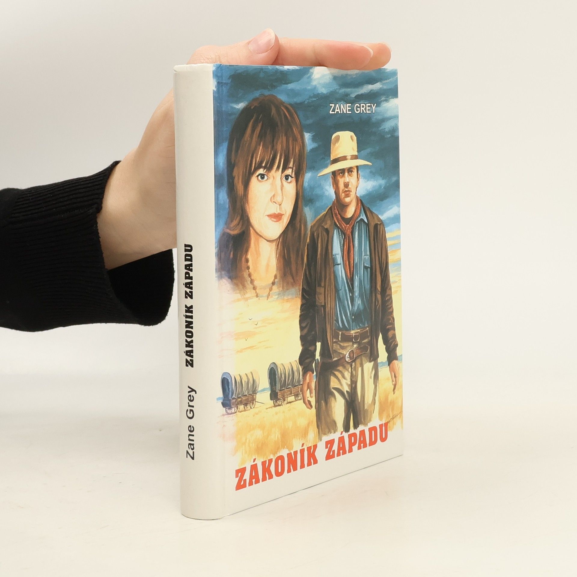 Zane Grey Zákoník Západu