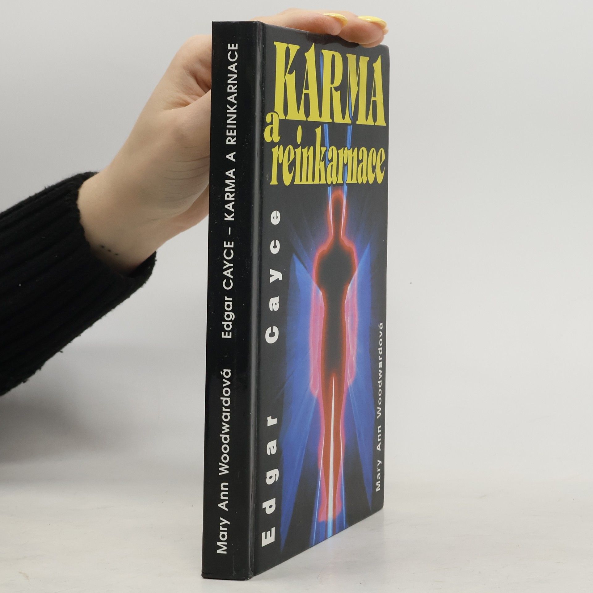Mary Ann Woodward Edgar Cayce : karma a reinkarnace