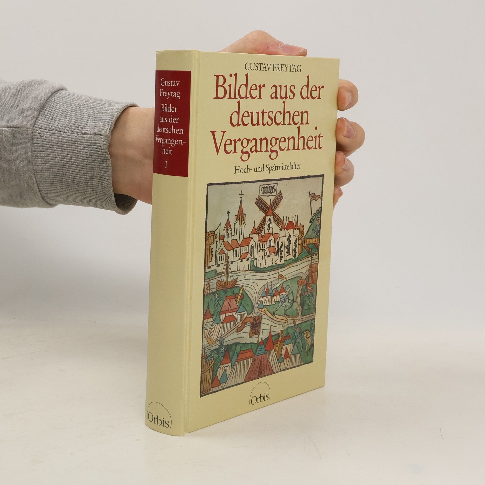 Gustav Freytag Bilder aus der deutschen Vergangenheit