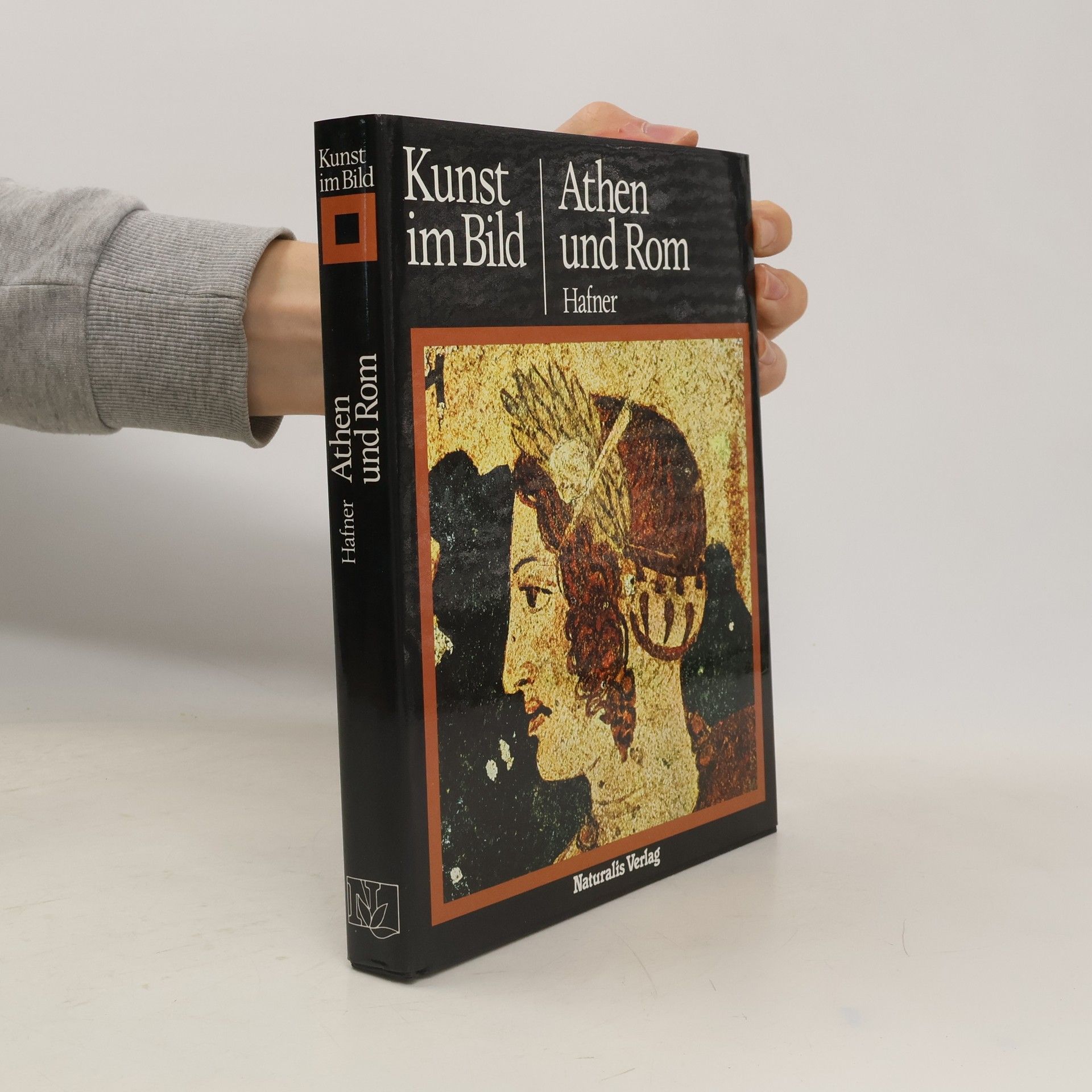 German Hafner Kunst im Bild: Athen und Rom