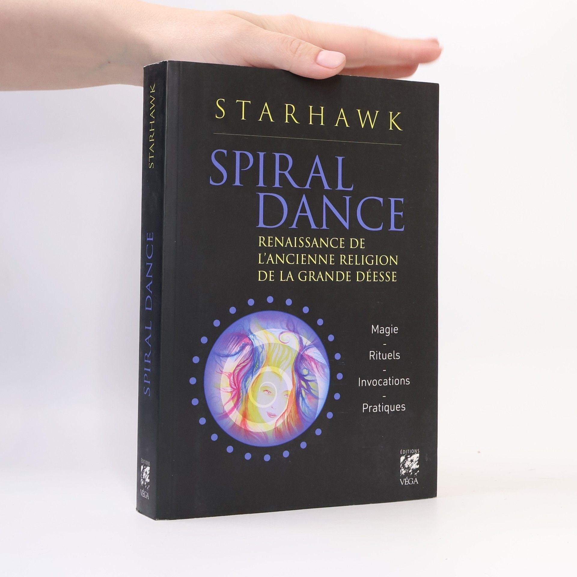 Starhawk Spiral Dance - Renaissance de l'ancienne religion de la Grande Déesse