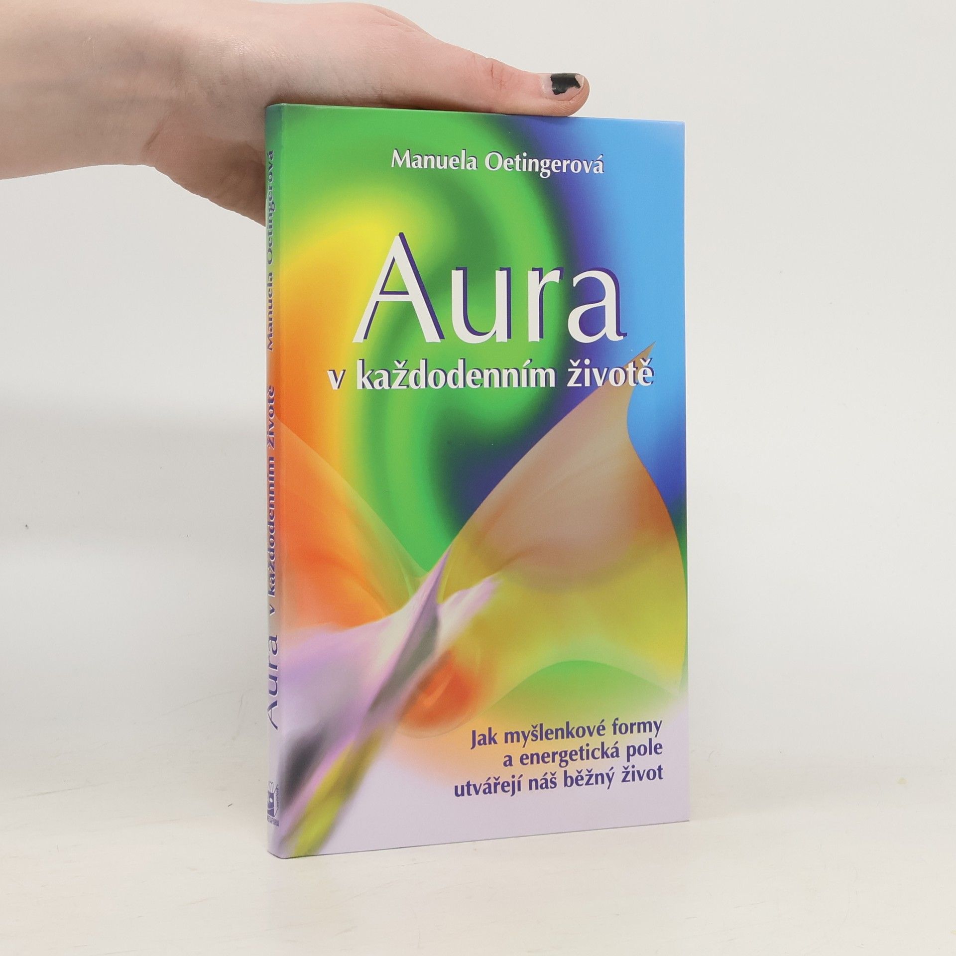 Aura v každodenním životě