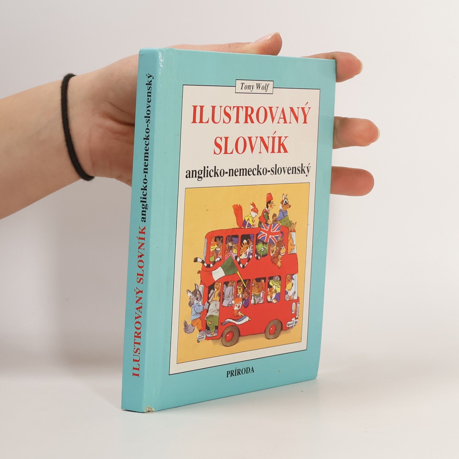 Kolektiv autorů Ilustrovaný slovník anglicko-nemecko-slovenský