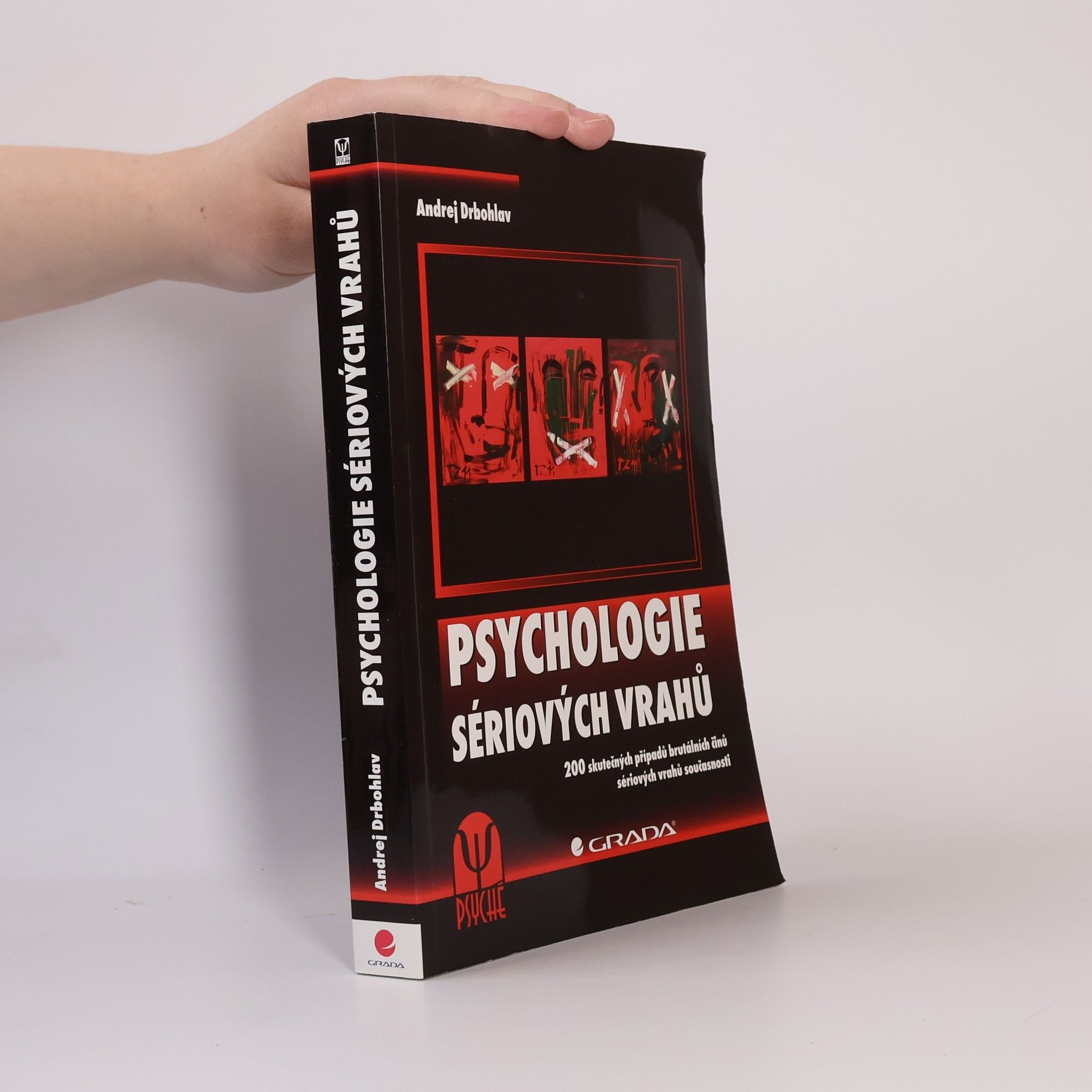 Andrej Drbohlav Psychologie sériových vrahů