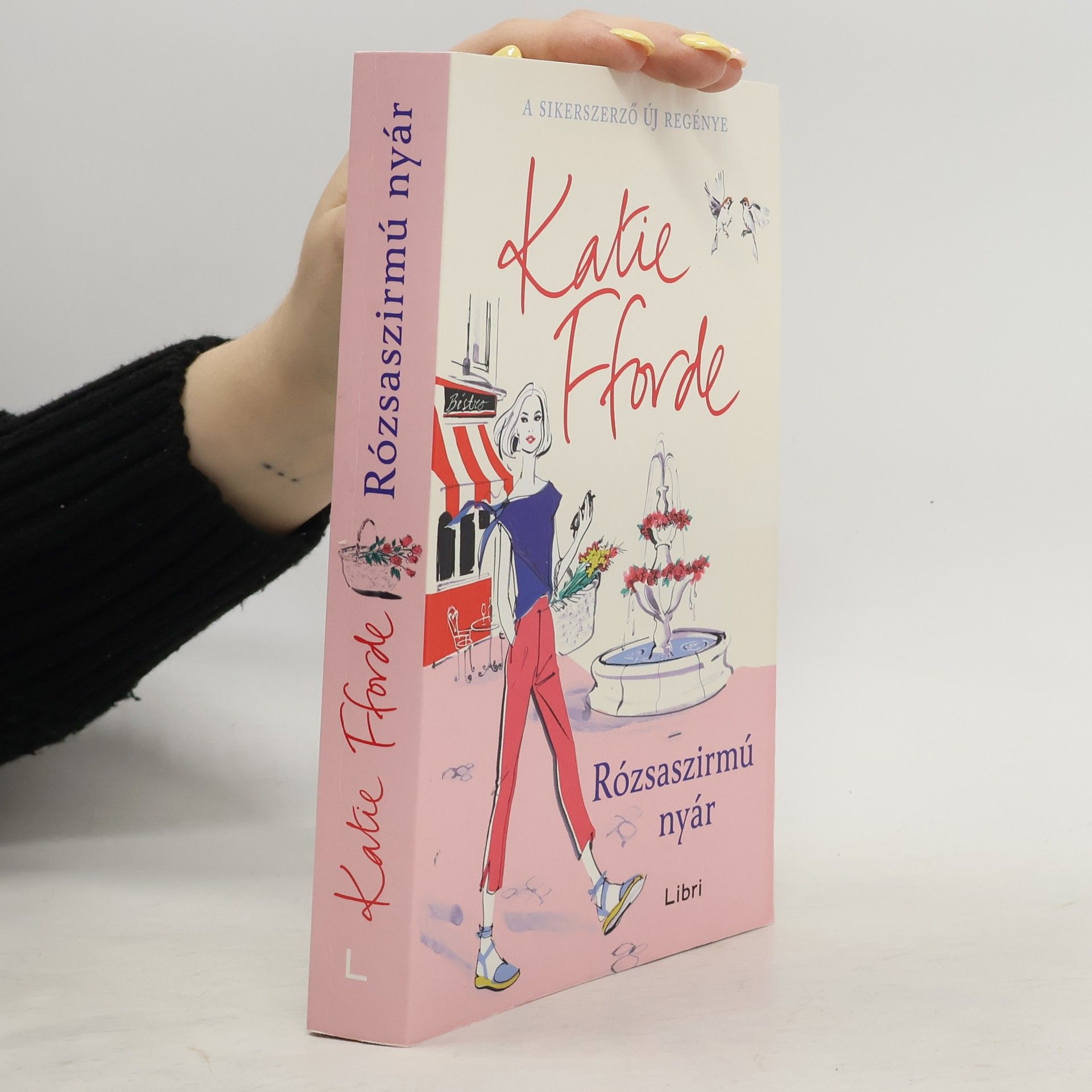 Katie Fforde Rózsaszirmú nyár