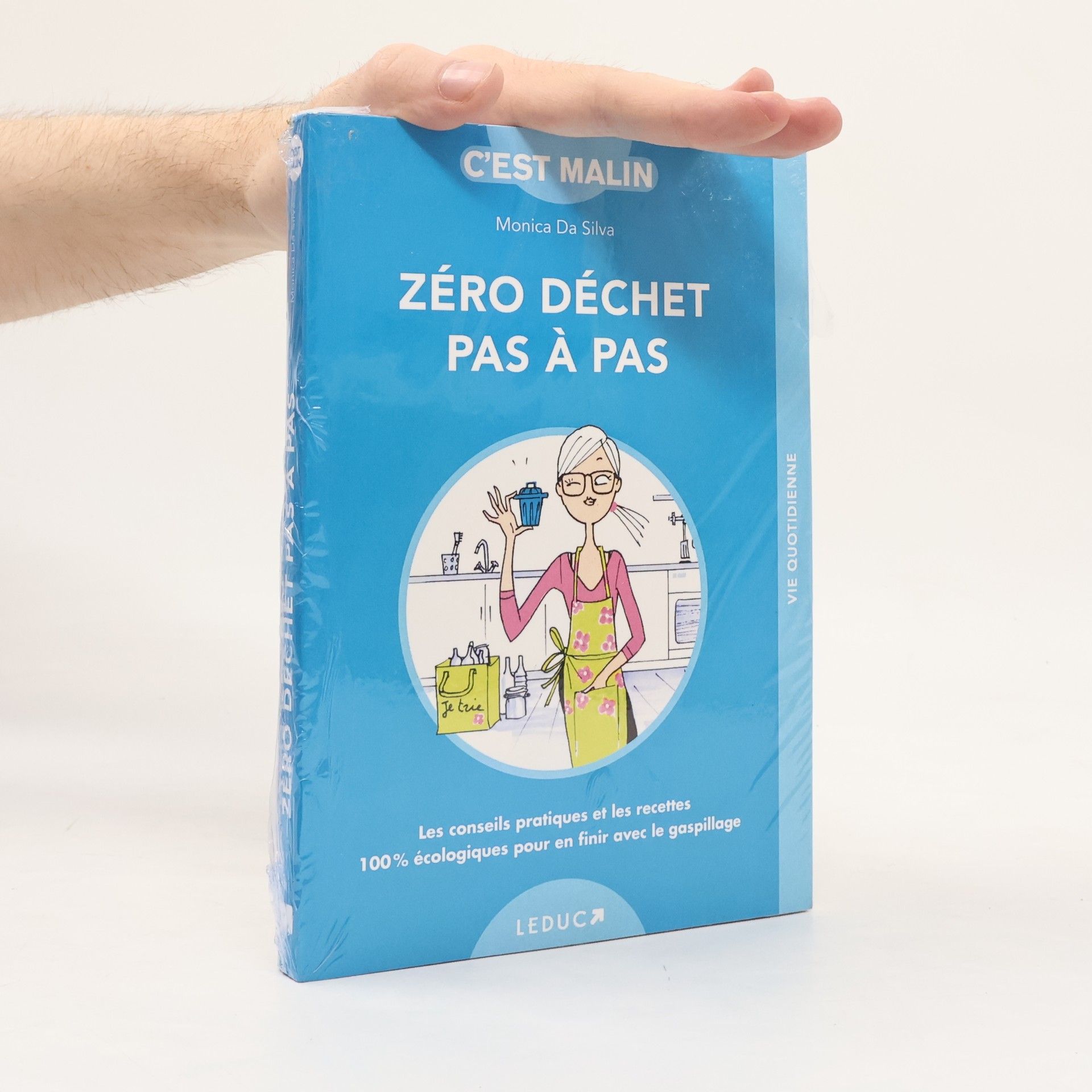 Monica Da Silva Zéro déchet pas-à-pas, c'est malin