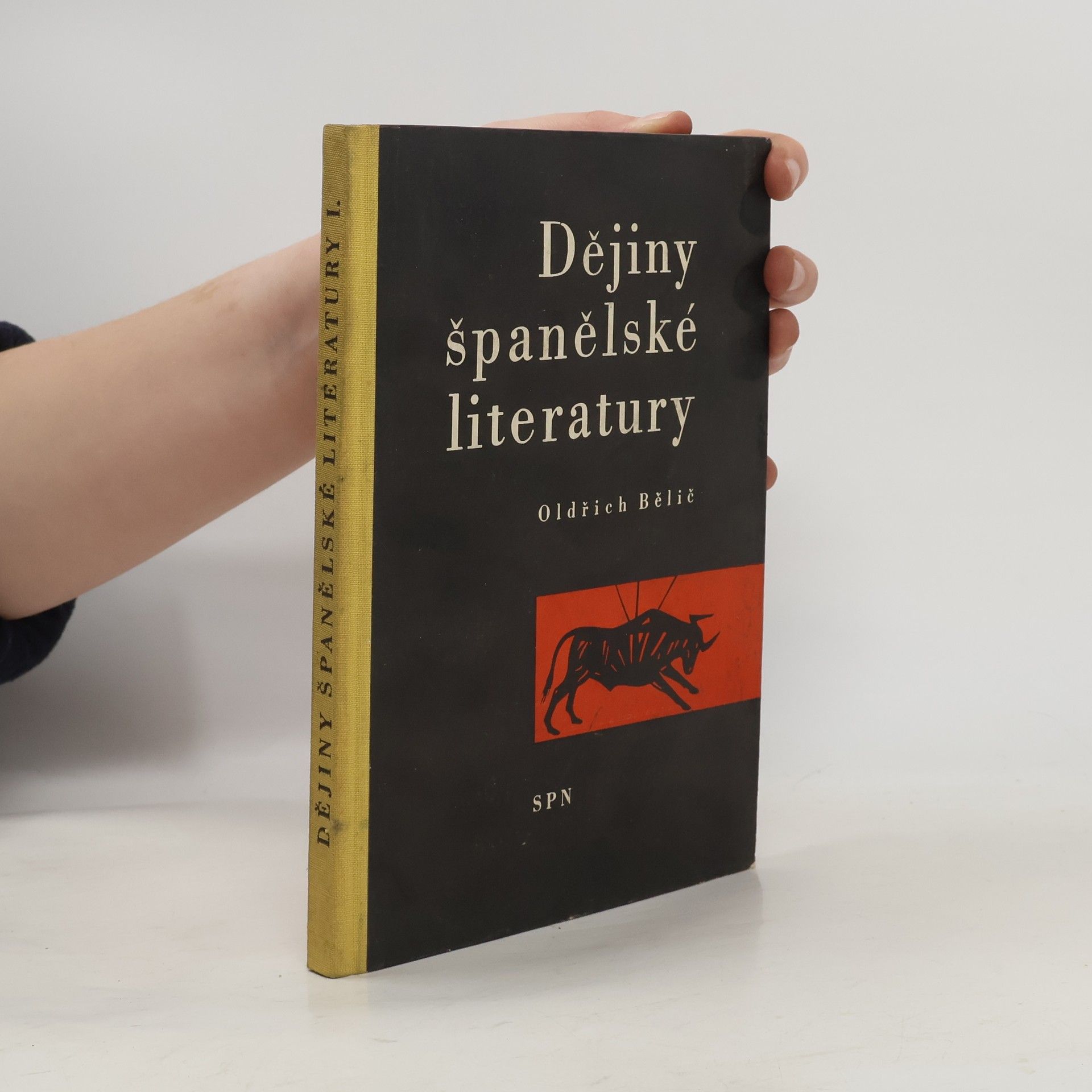 Oldřich Bělič Dějiny španělské literatury I.