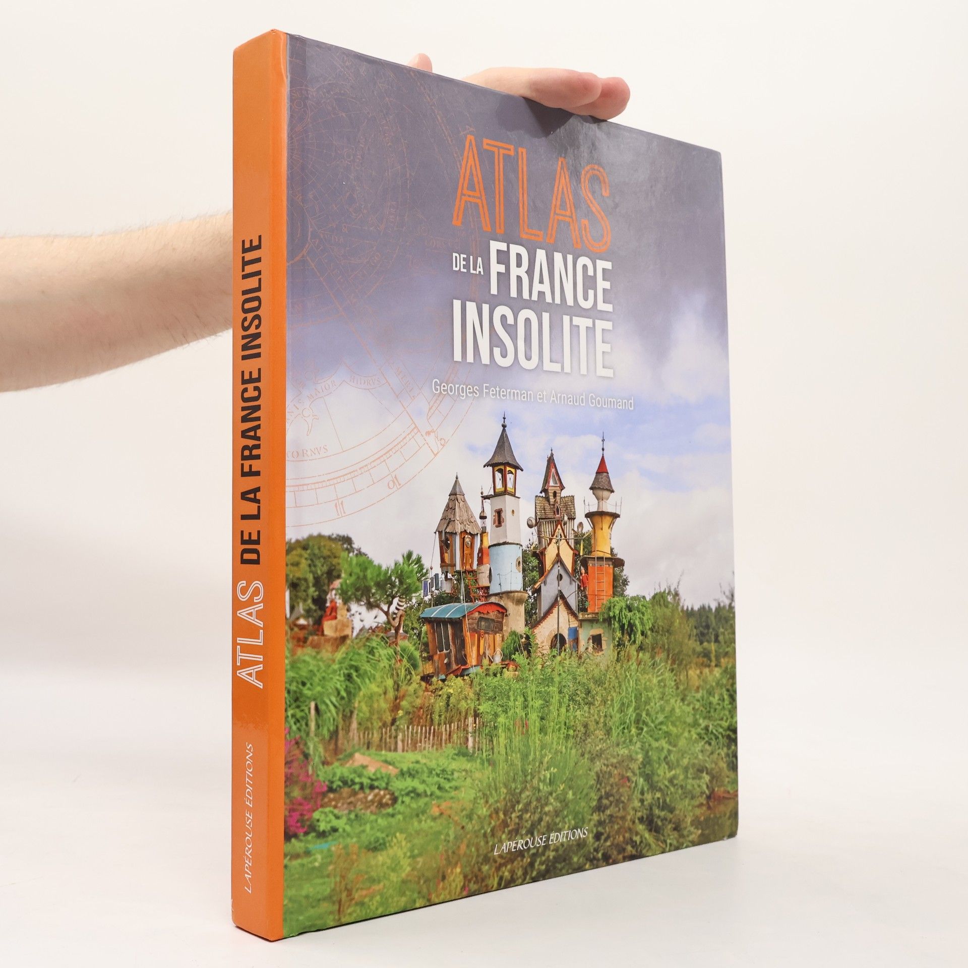 Georges Feterman Atlas de la France insolite