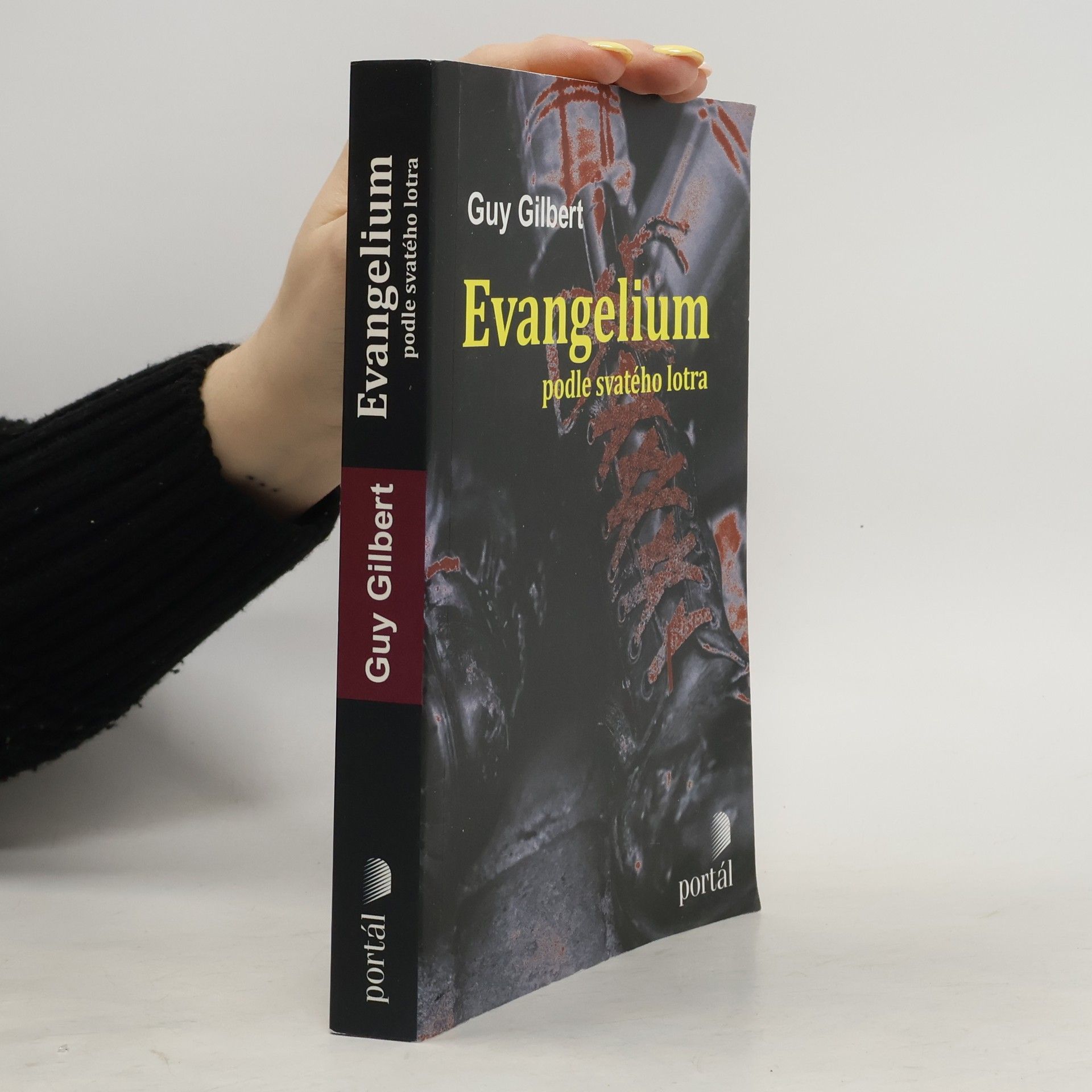 Guy Gilbert Evangelium podle svatého lotra