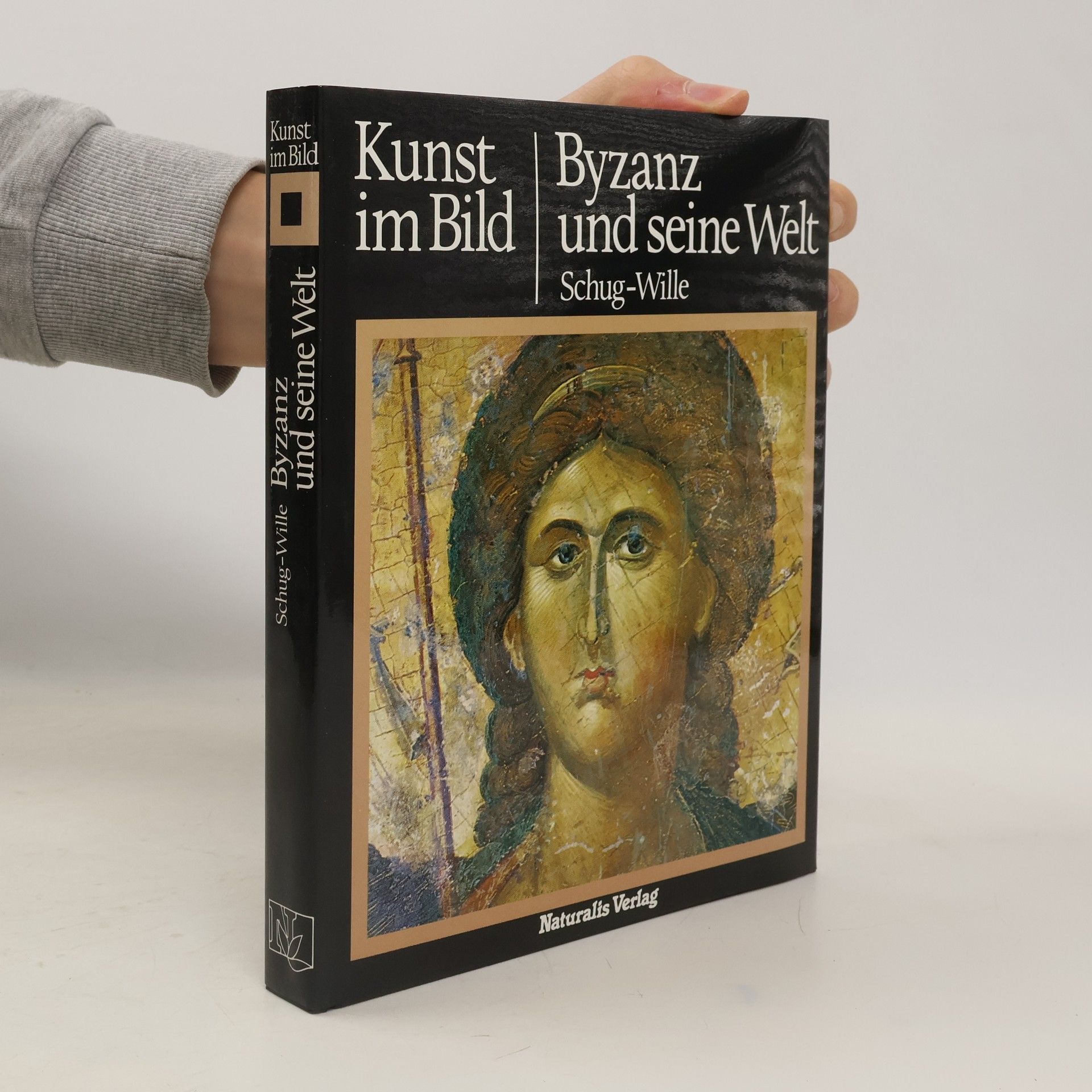 Christa Schug-Wille Byzanz und seine Welt