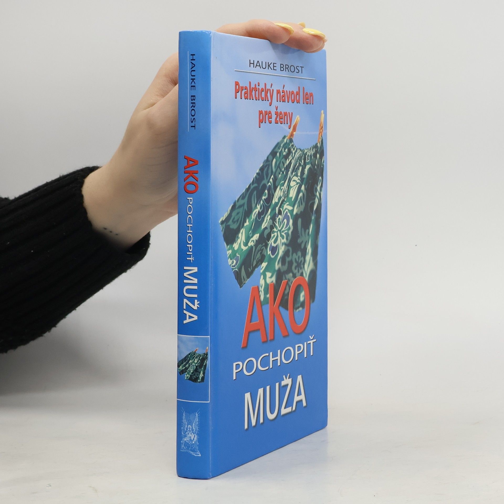 Hauke Brost Ako pochopiť muža