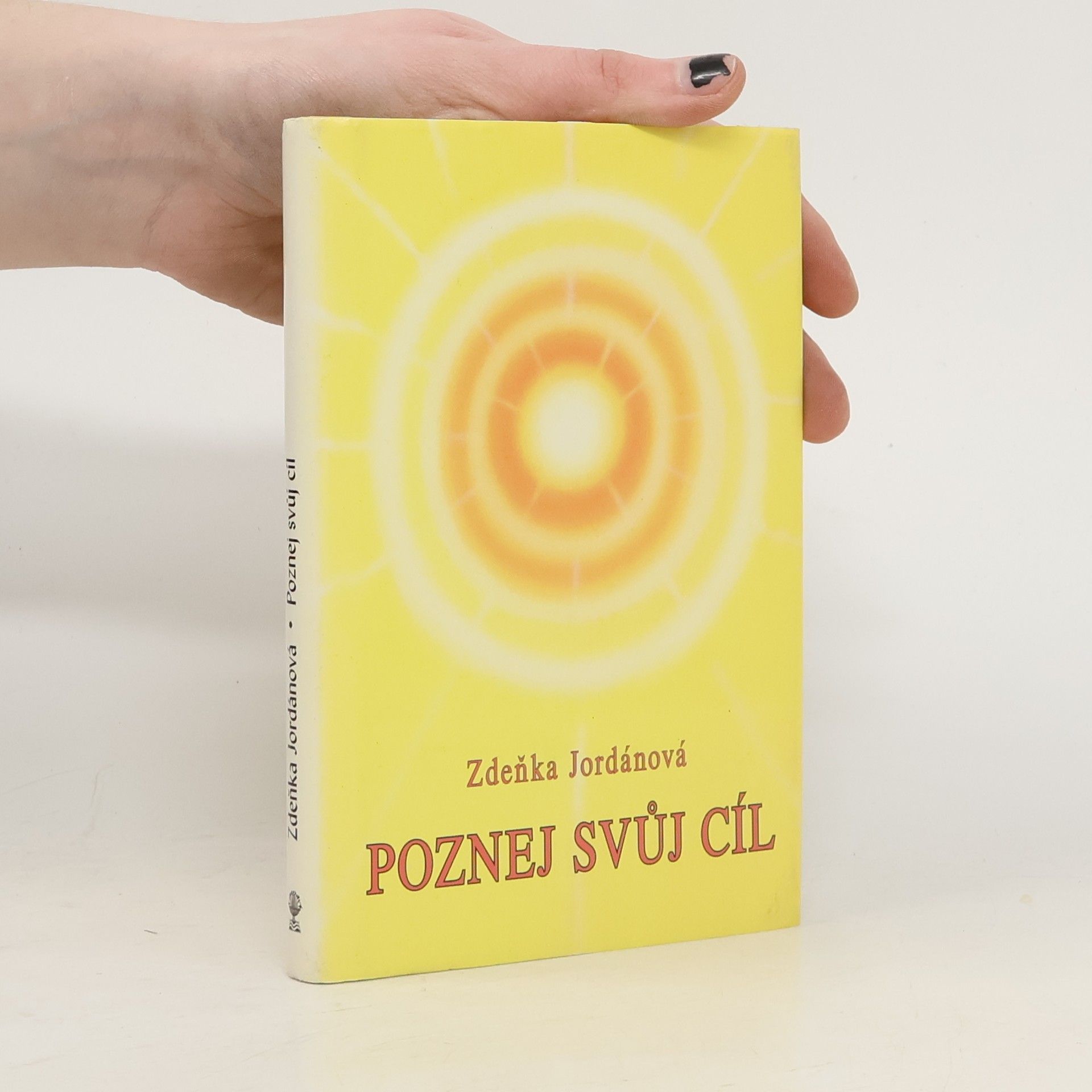 Zdeňka Jordánová Poznej svůj cíl