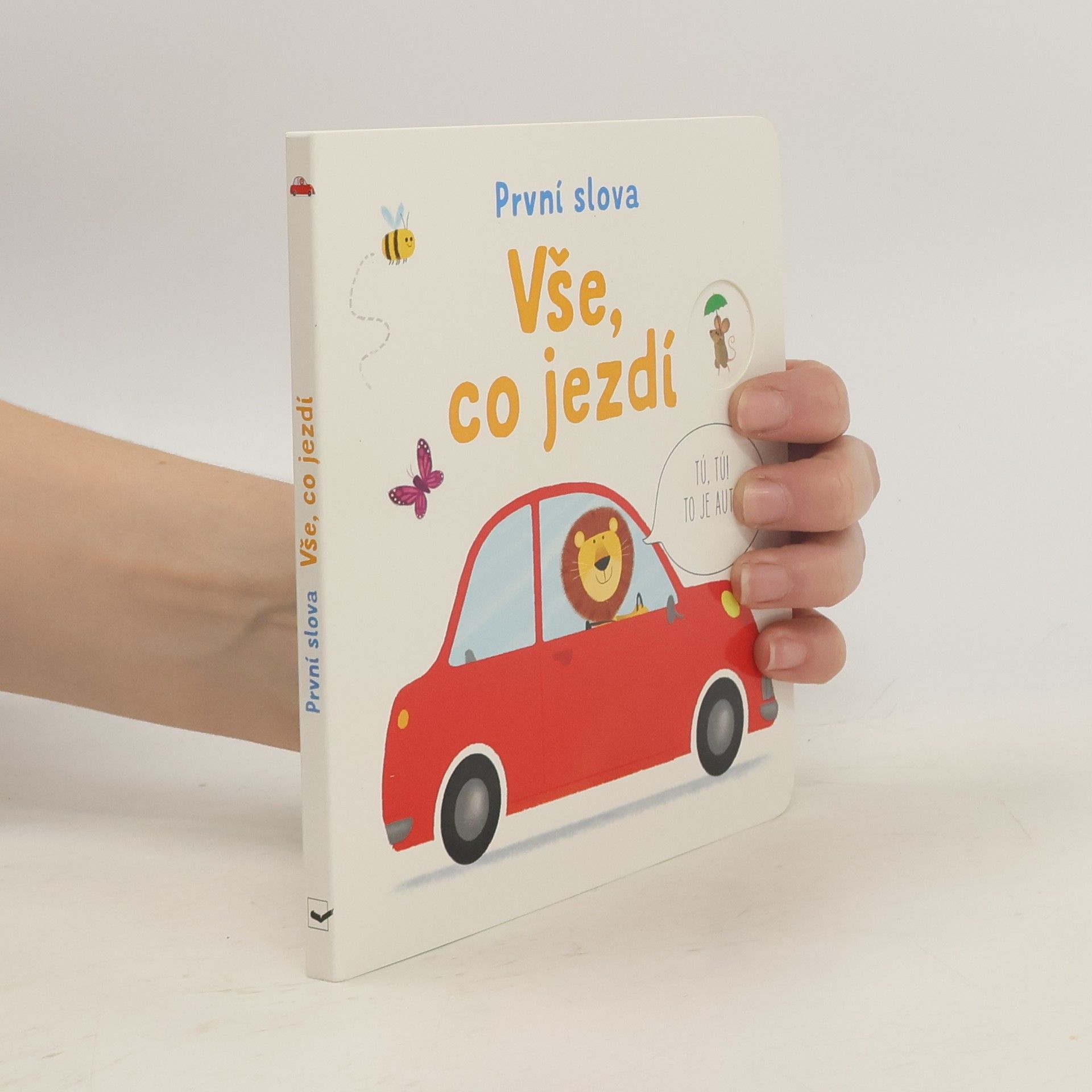 Tony Neal První slova. Vše, co jezdí