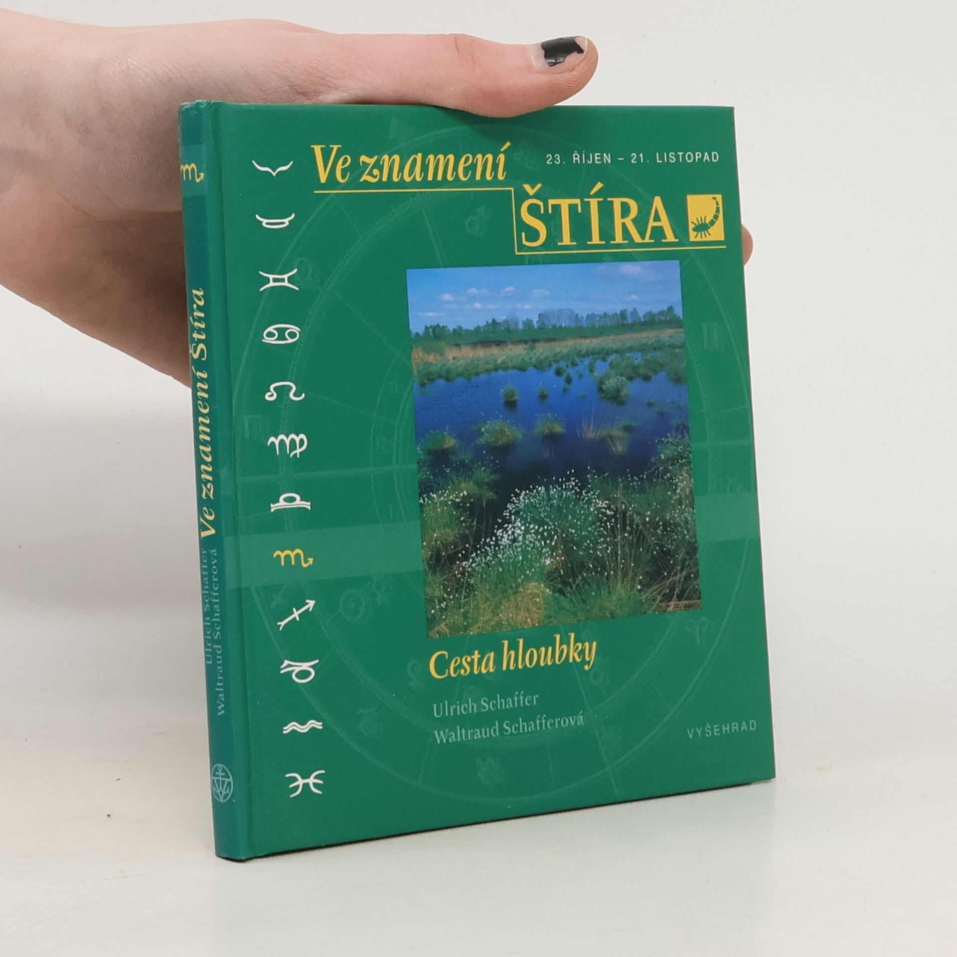 Ulrich Schaffer Ve znamení Štíra: Cesta hloubky