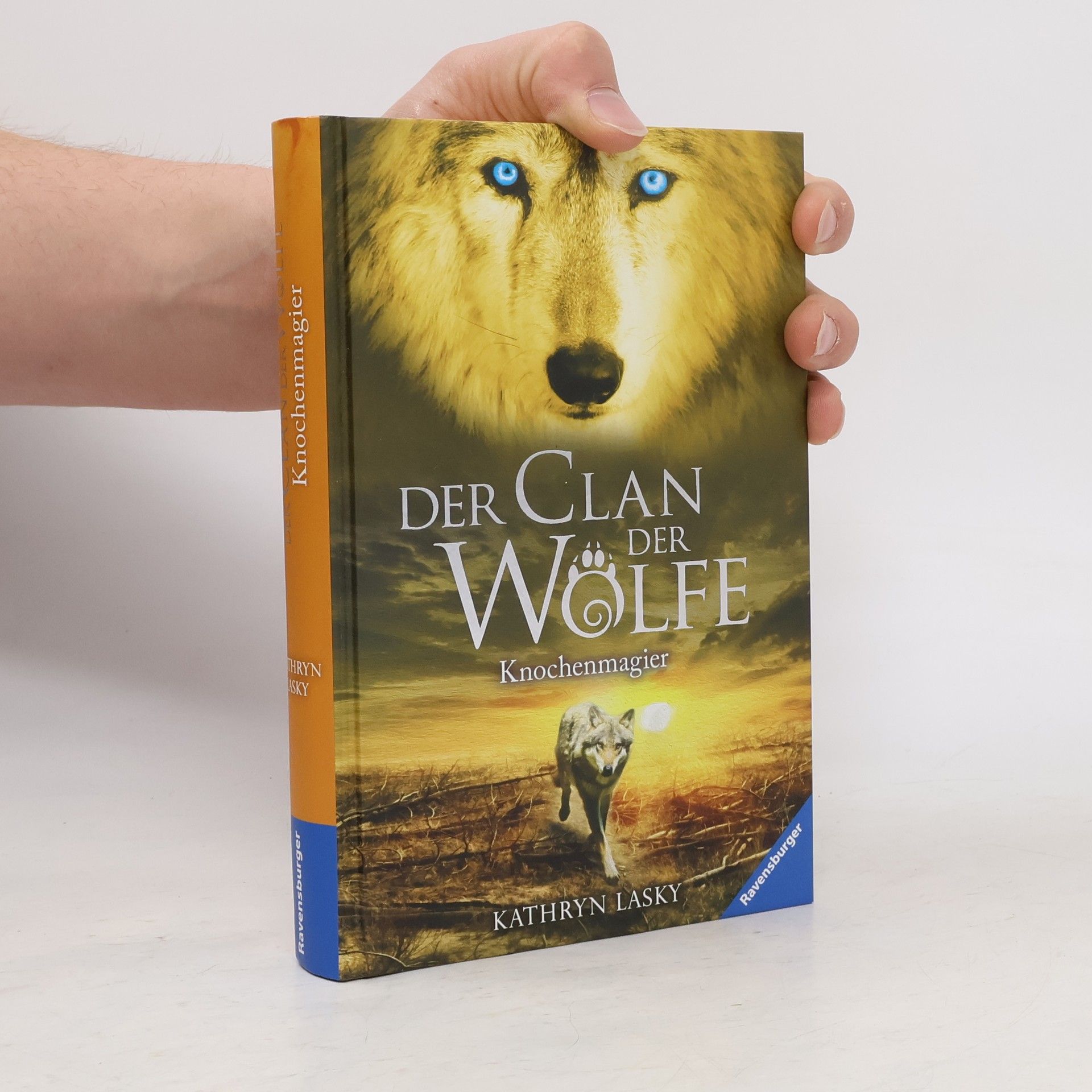 Kathryn Lasky Der Clan der Wölfe. Knochenmagier