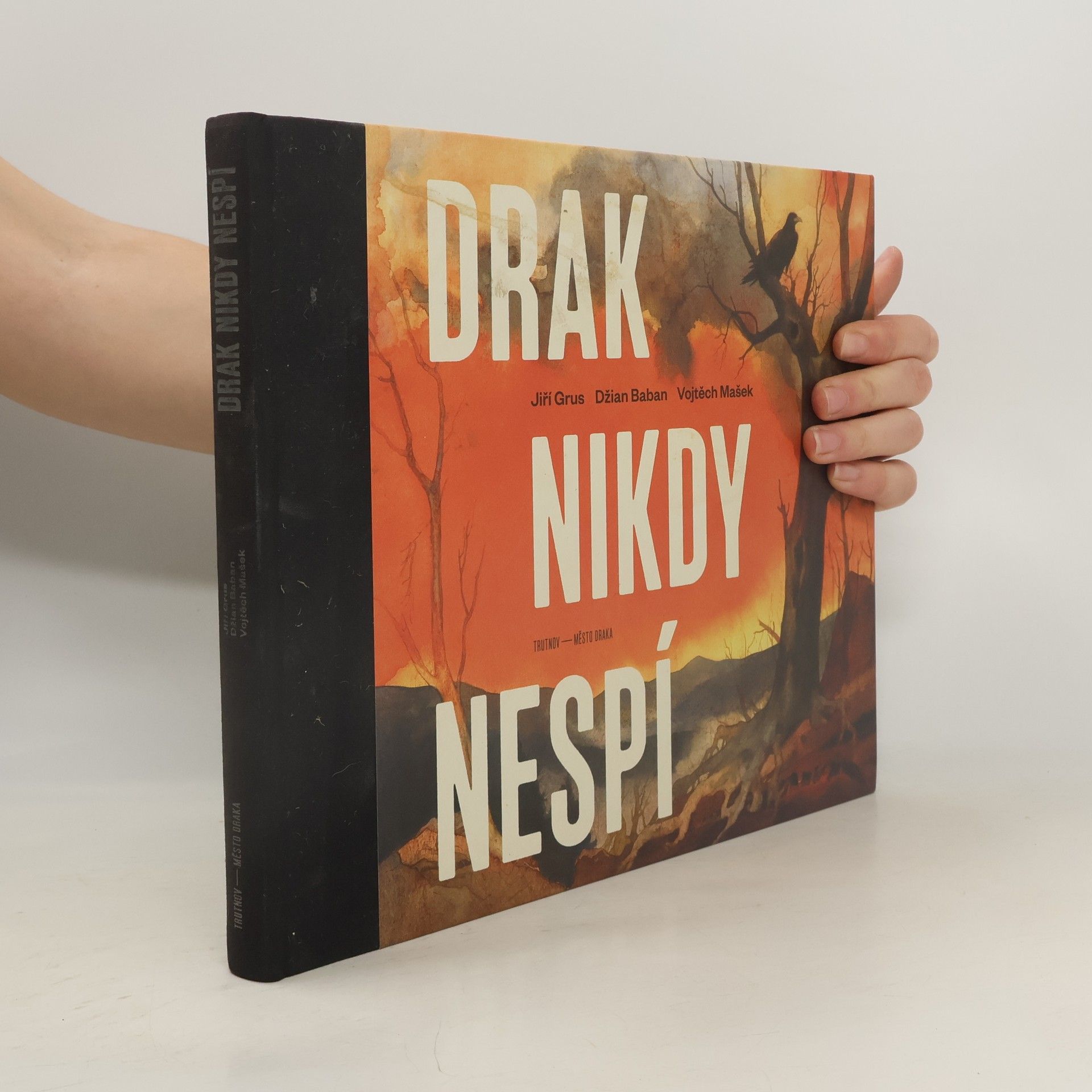 Jiří Grus Drak nikdy nespí