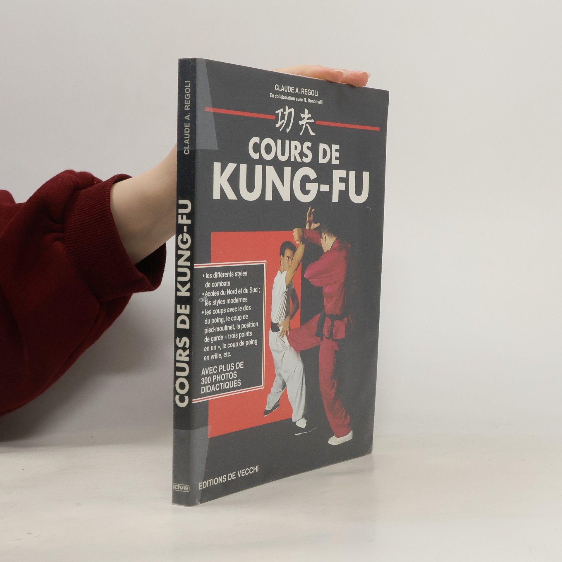 Claude A. Regoli Cours de kung-fu