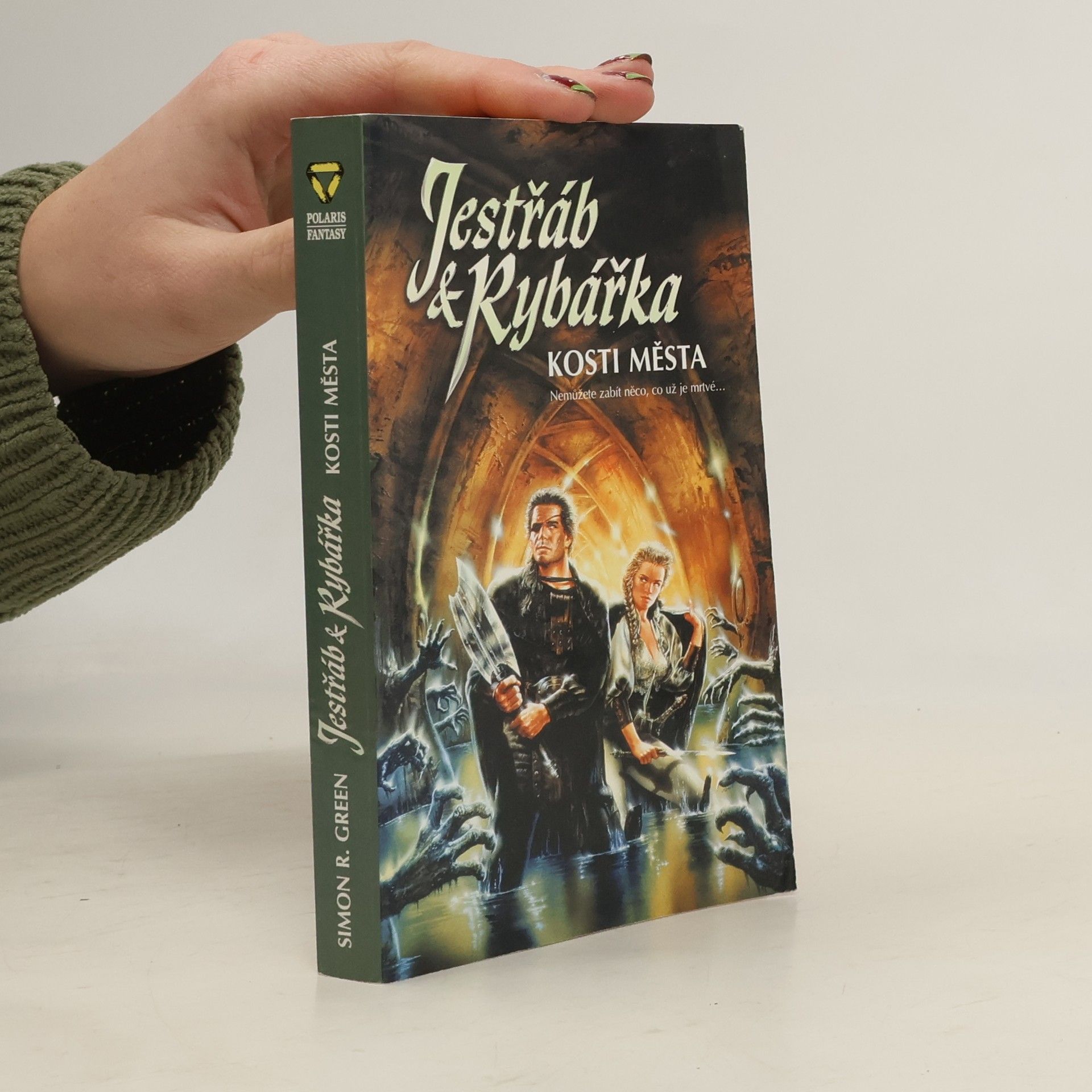 Simon R. Green Jestřáb & Rybářka, Kosti města