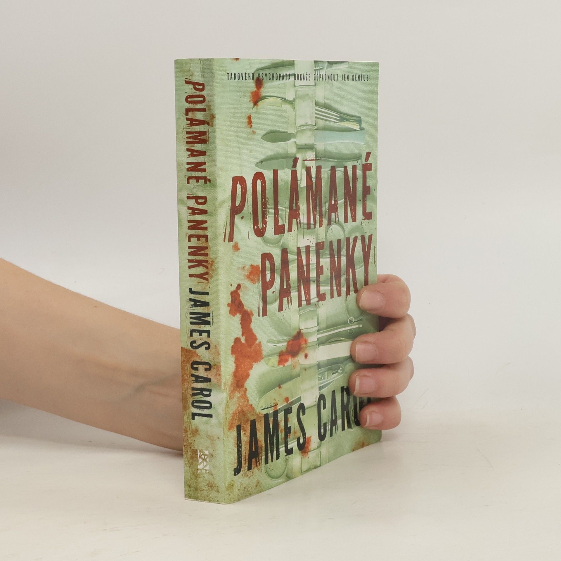 James Carol Polámané panenky