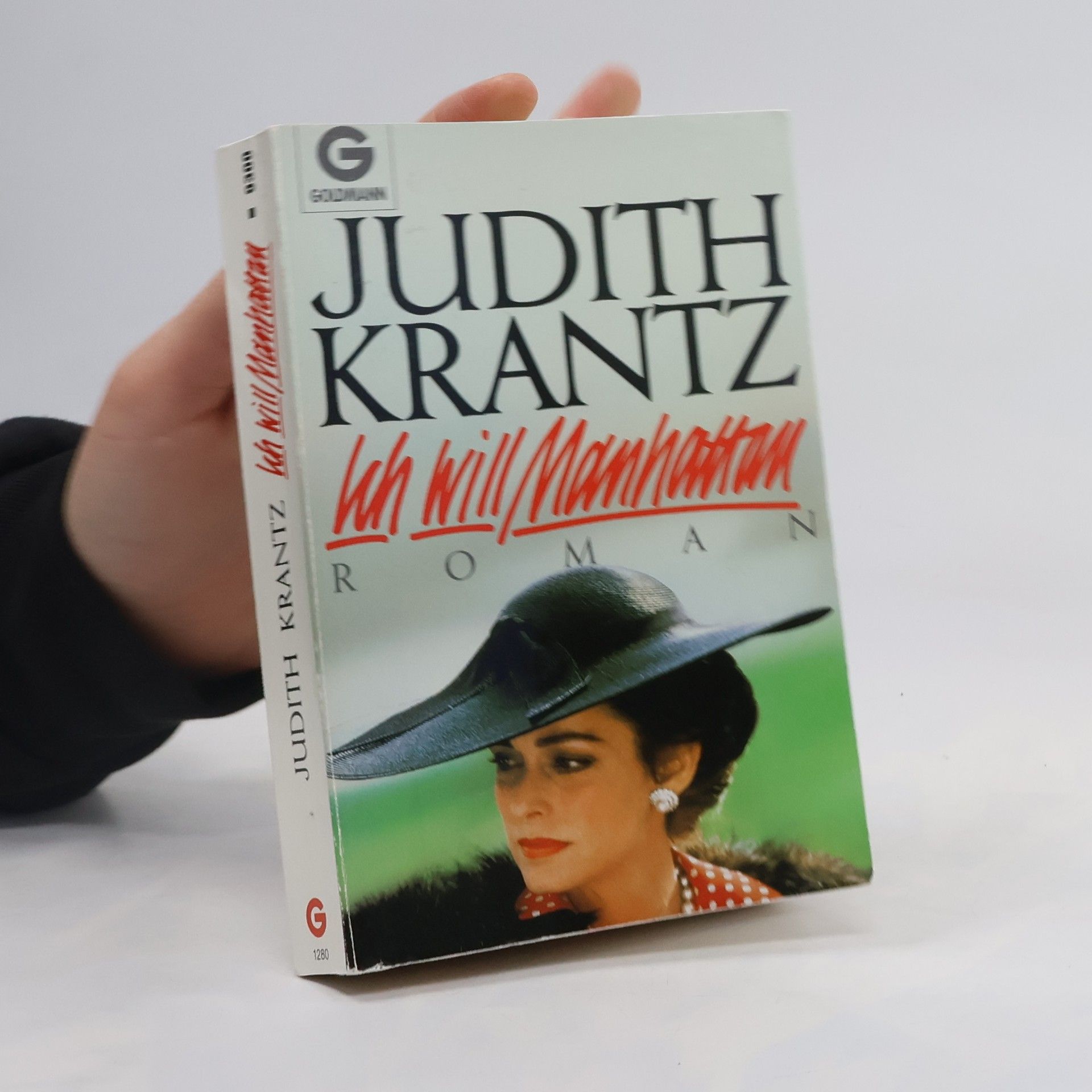 Judith Krantz Ich will Manhattan