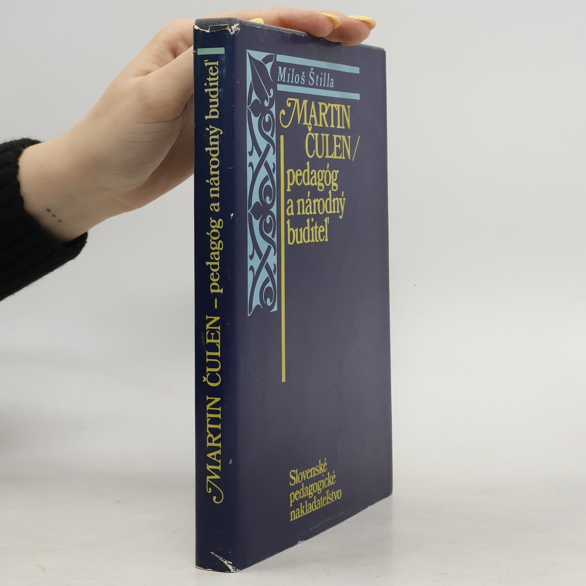 Martin Čulen. Pedagóg a národný buditeľ