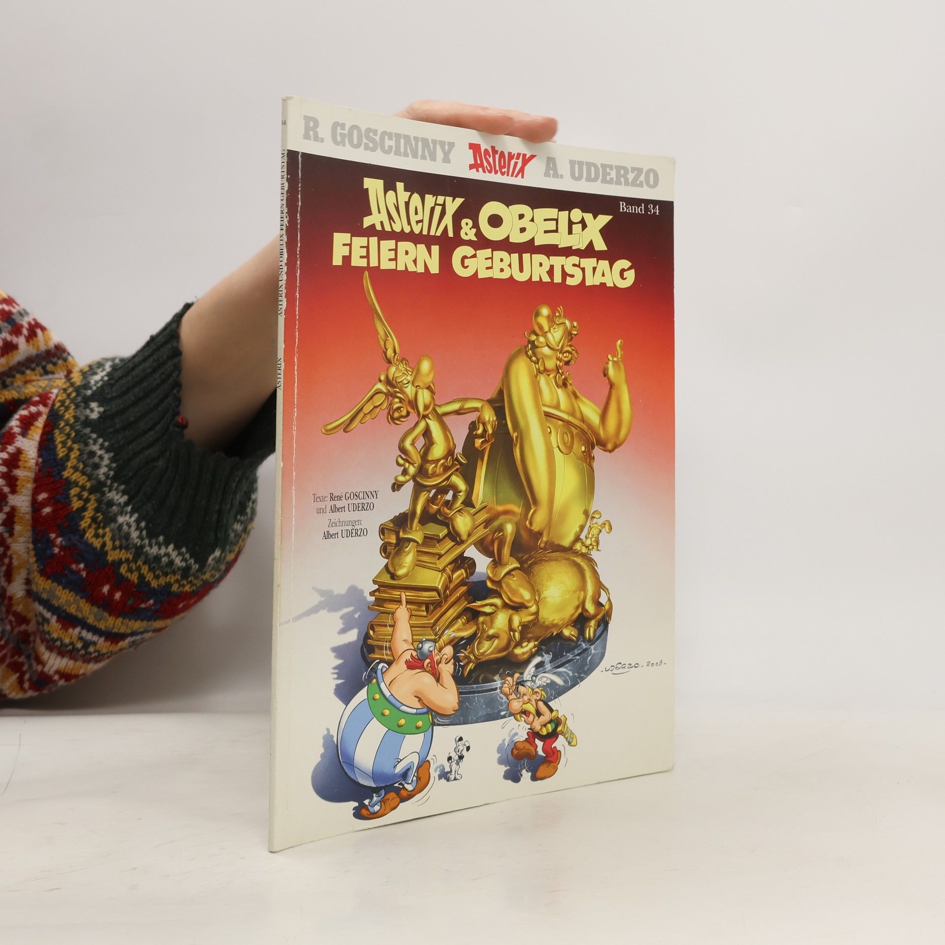 Autorenkollektiv Asterix und Obelix feiern Geburtstag