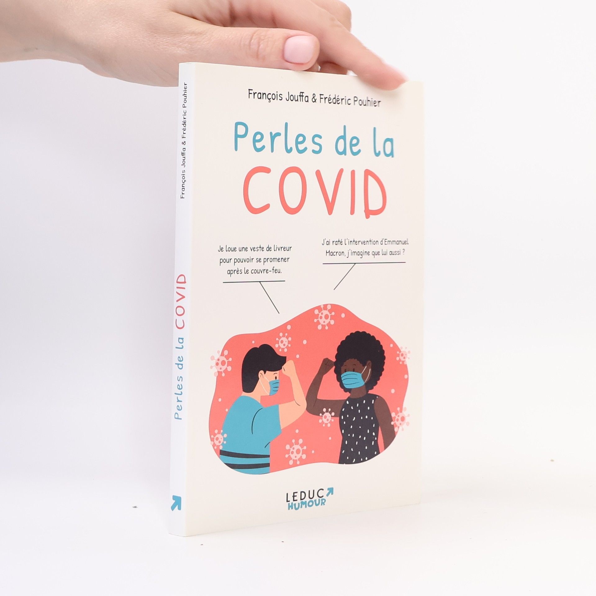 Frédéric Pouhier Perles de la covid