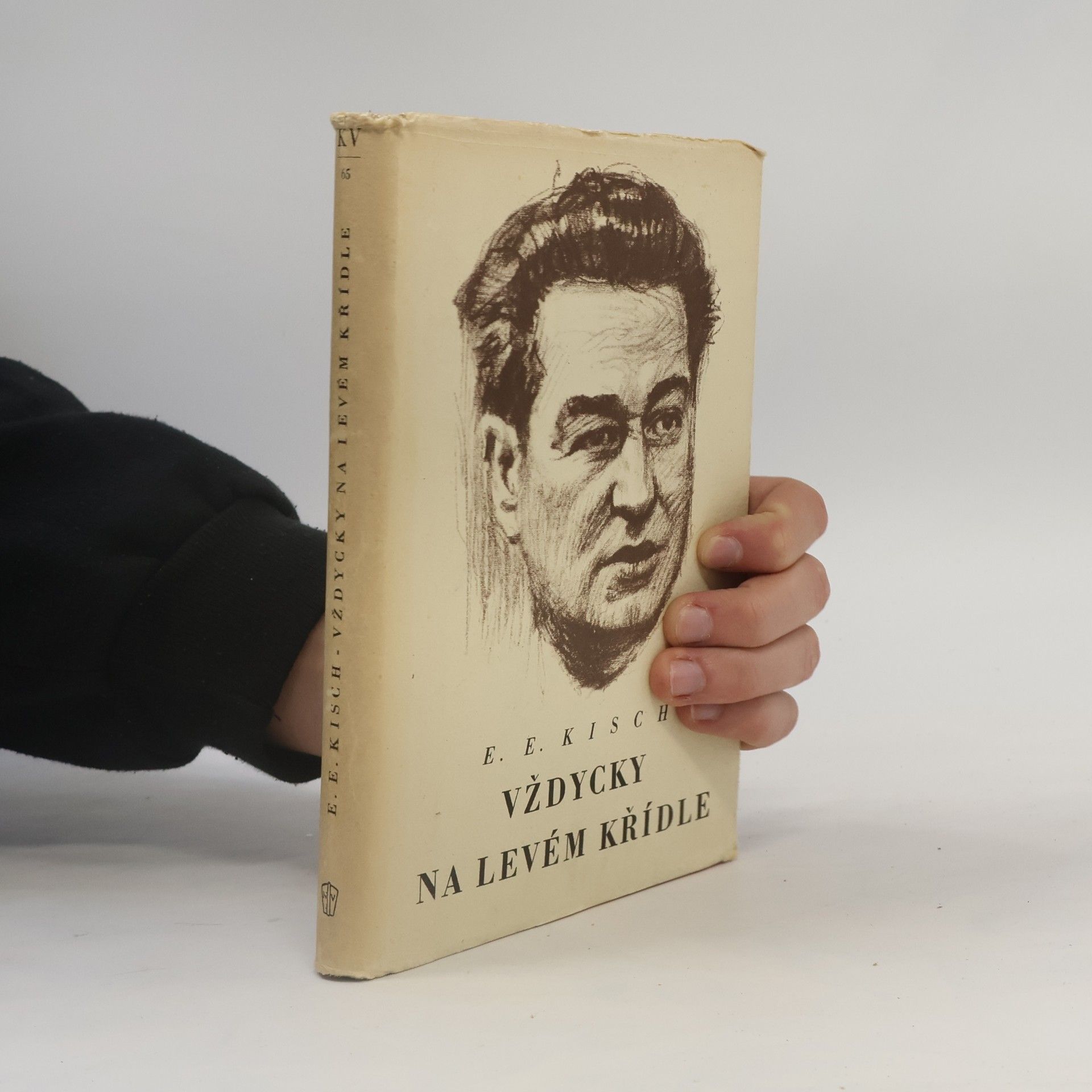 Egon Erwin Kisch Vždycky na levém křídle