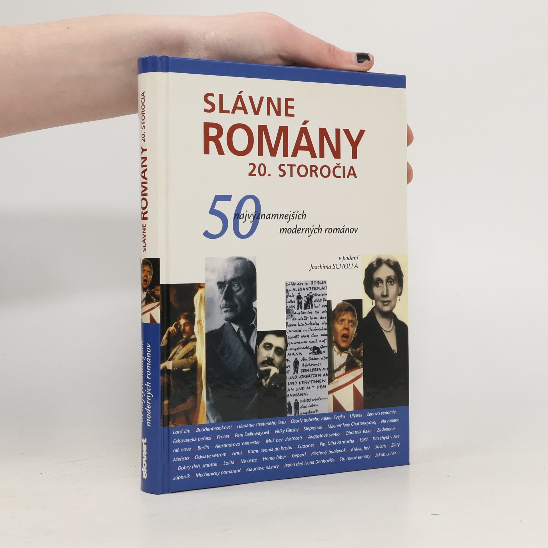 Joachim Scholl Slávne romány 20. storočia