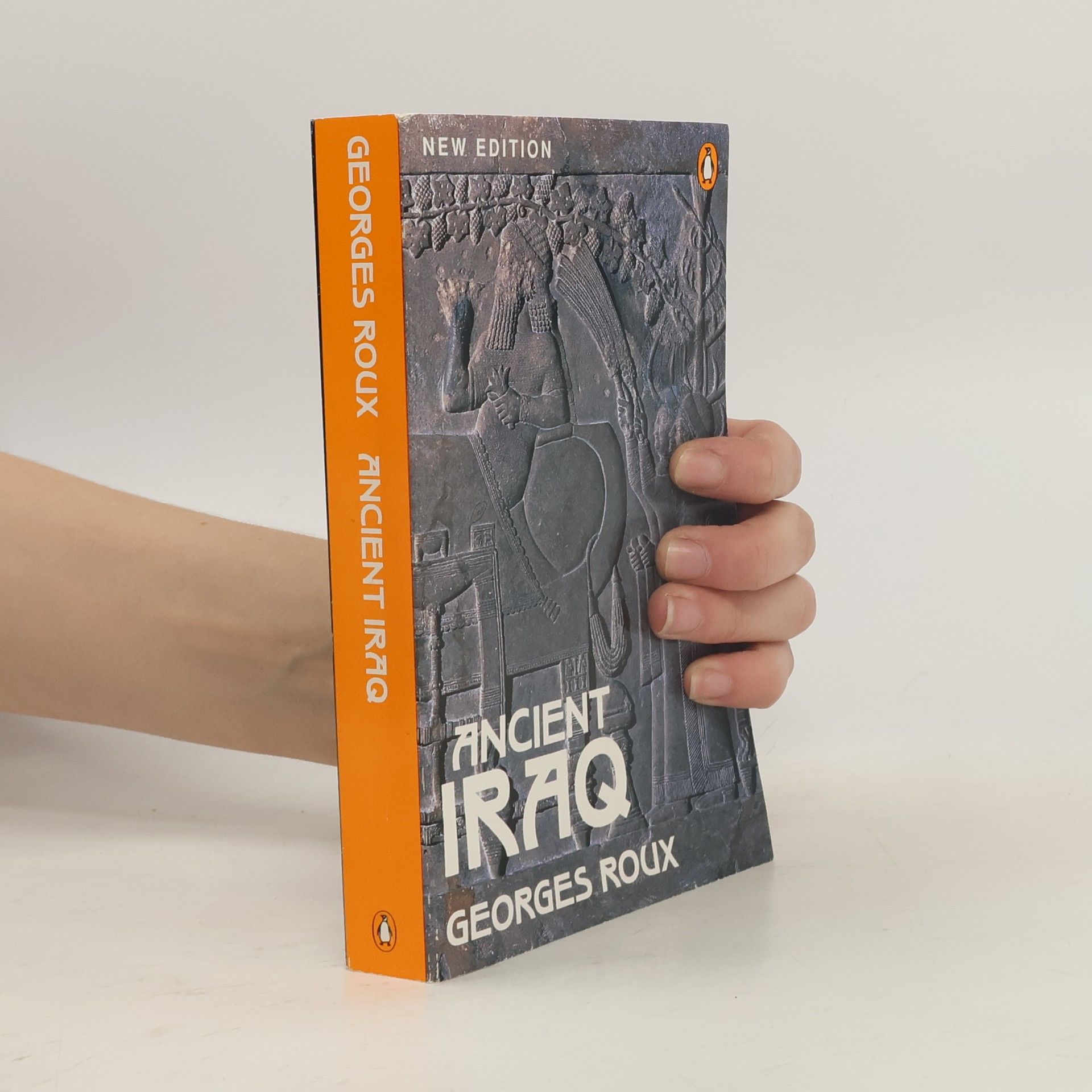 Georges Roux Penguin History: Ancient Iraq: Third Edition