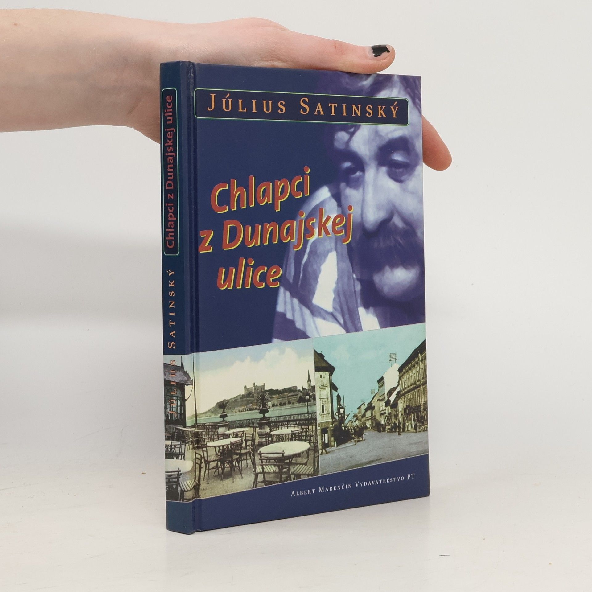 Július Satinský Chlapci z Dunajskej ulice