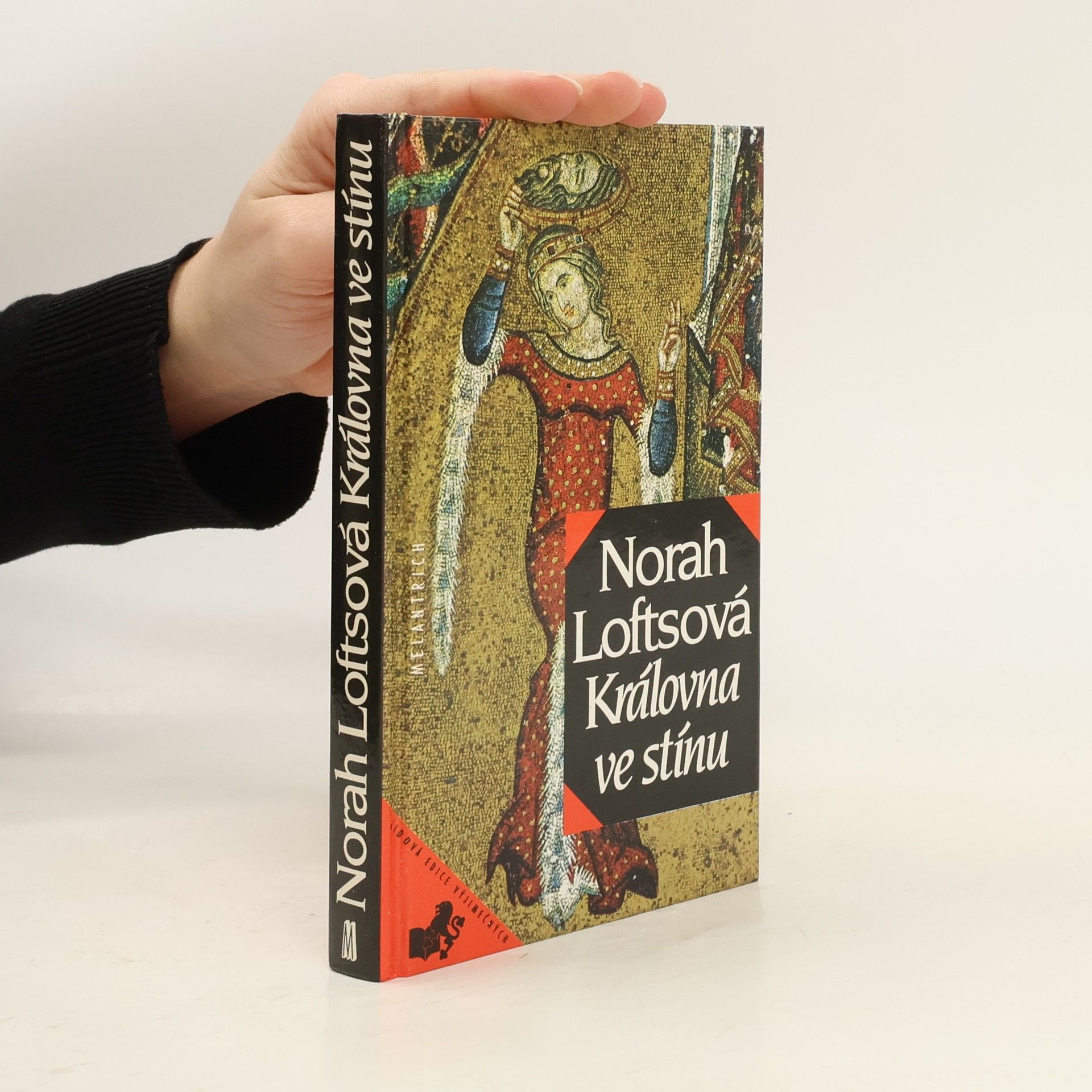 Norah Lofts Královna ve stínu