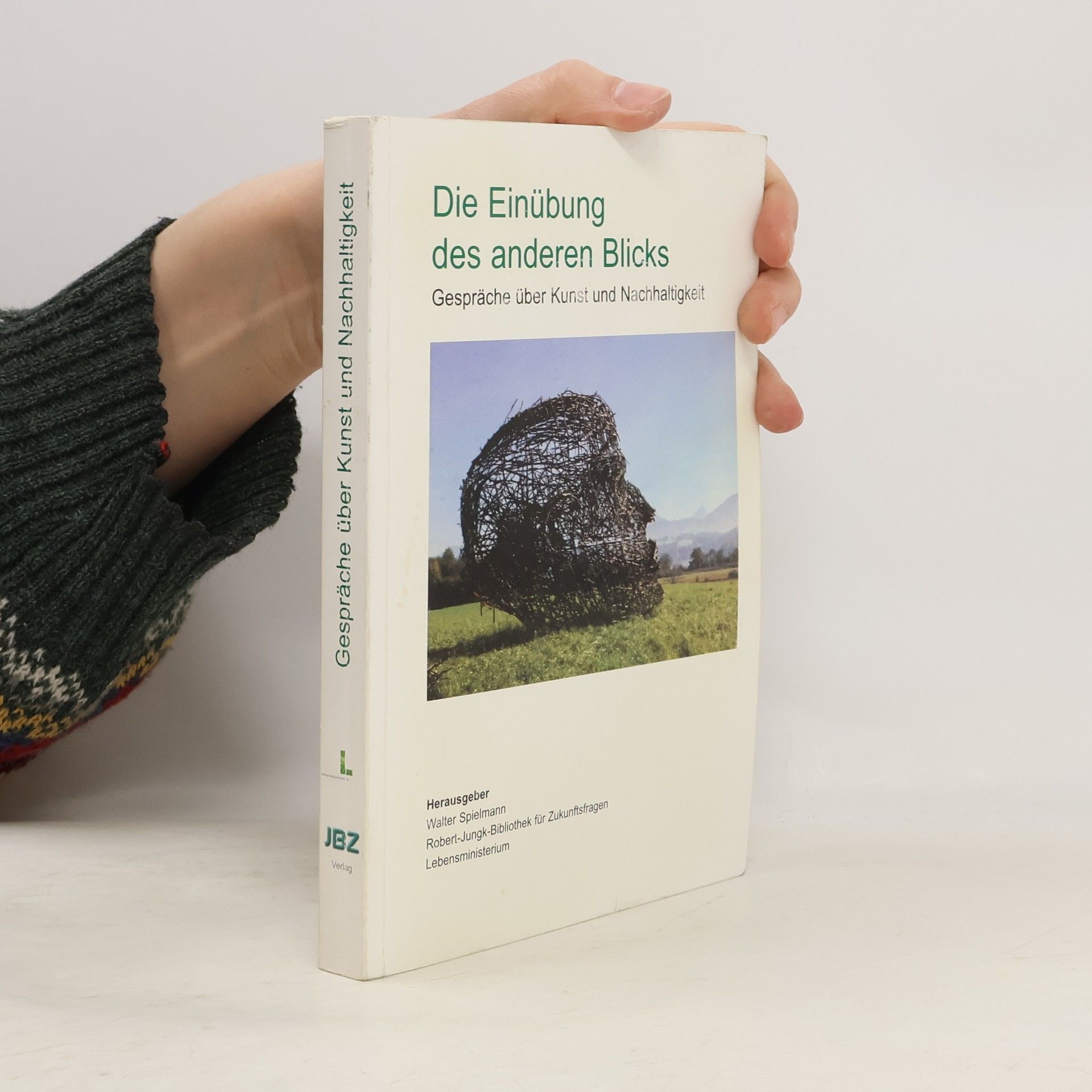 Walter Spielmann Die Einübung des anderen Blicks