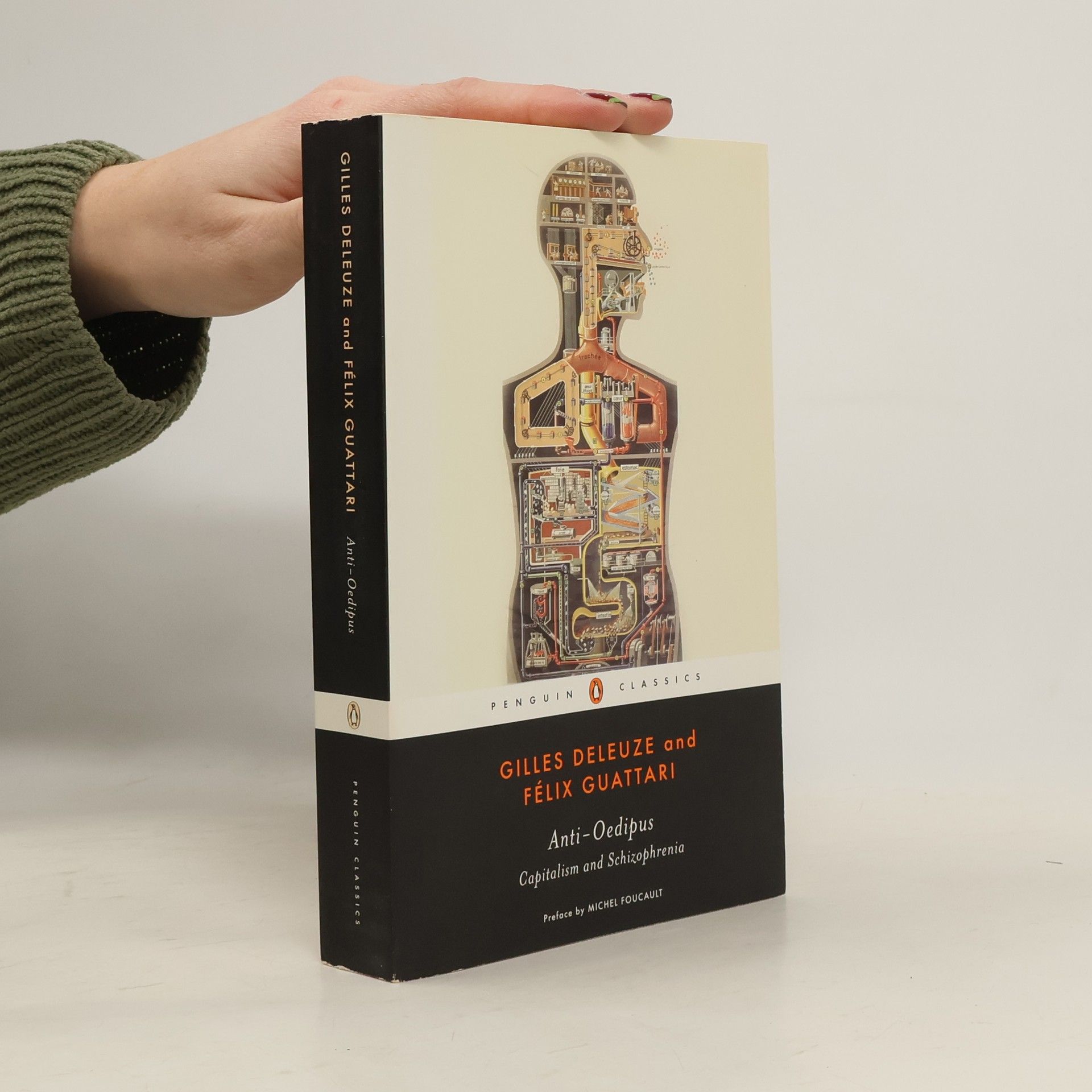 Gilles Deleuze Anti-Oedipus : capitalism and schizophrenia