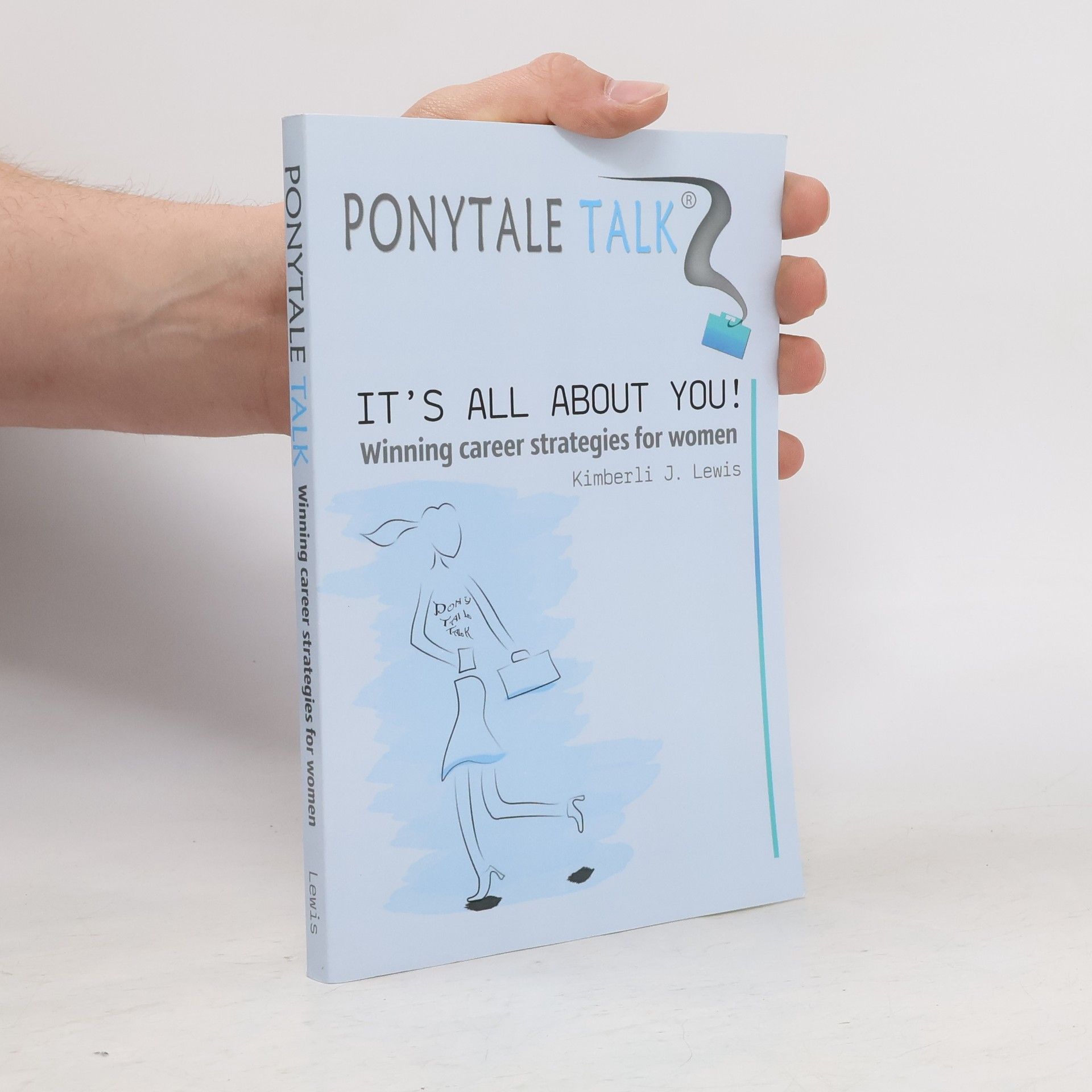 Kimberli J. Lewis Ponytale Talk